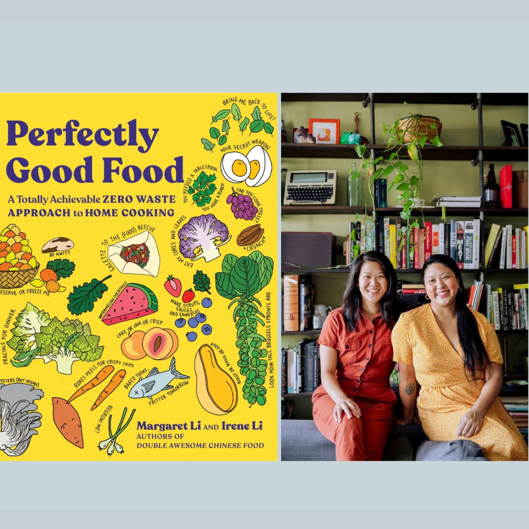 Margaret and Irene Li encourage zero waste home cooking