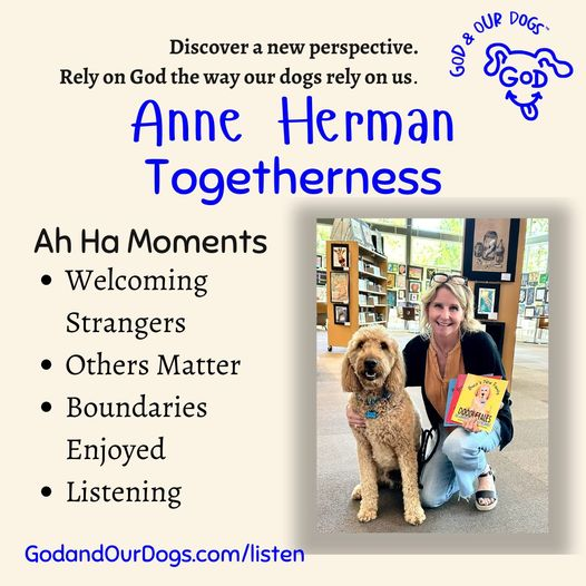 God and Our Dogs with Meg Grier - #331 - Anne Herman