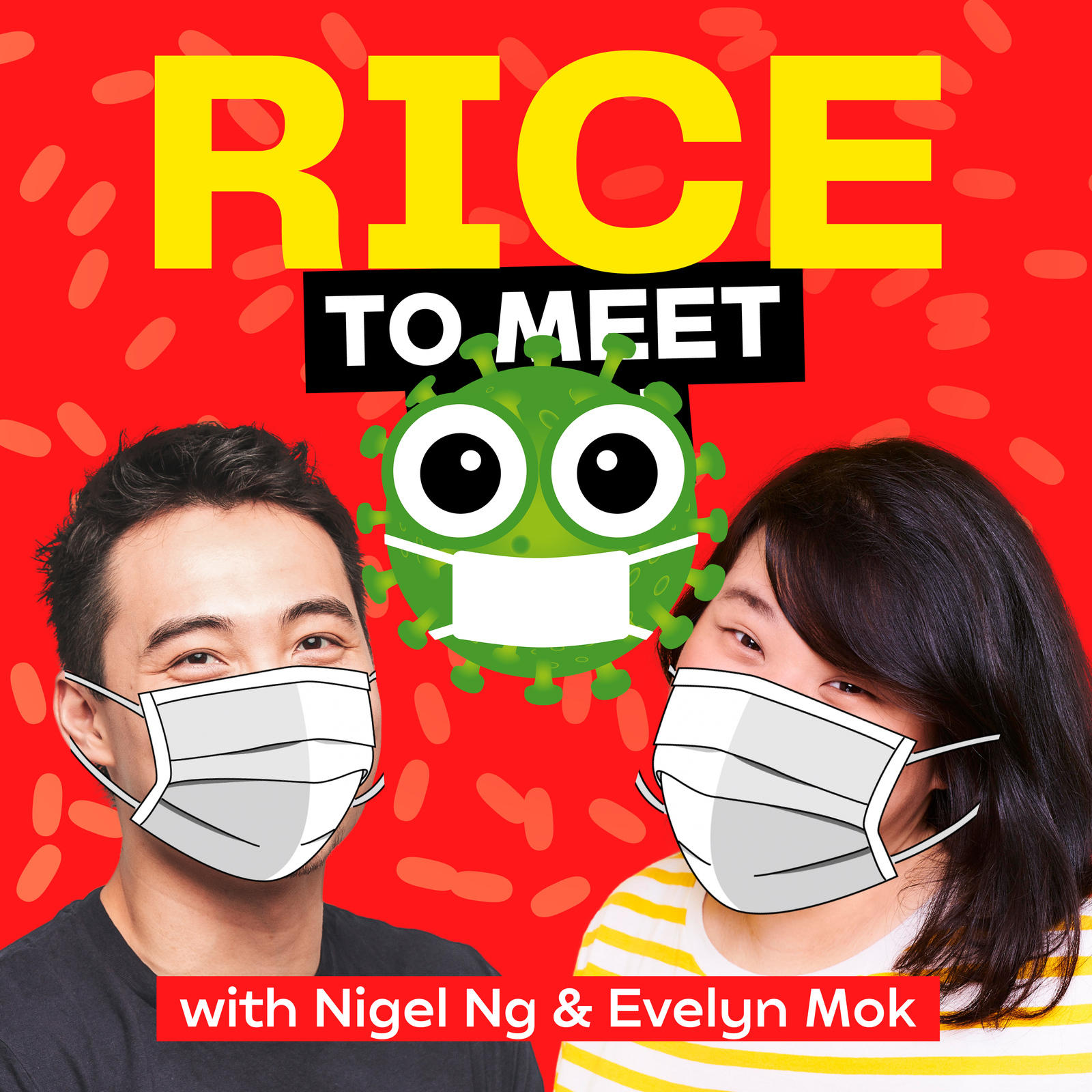 Quarantine Special #6 - The Rice To Meet You Sitcom