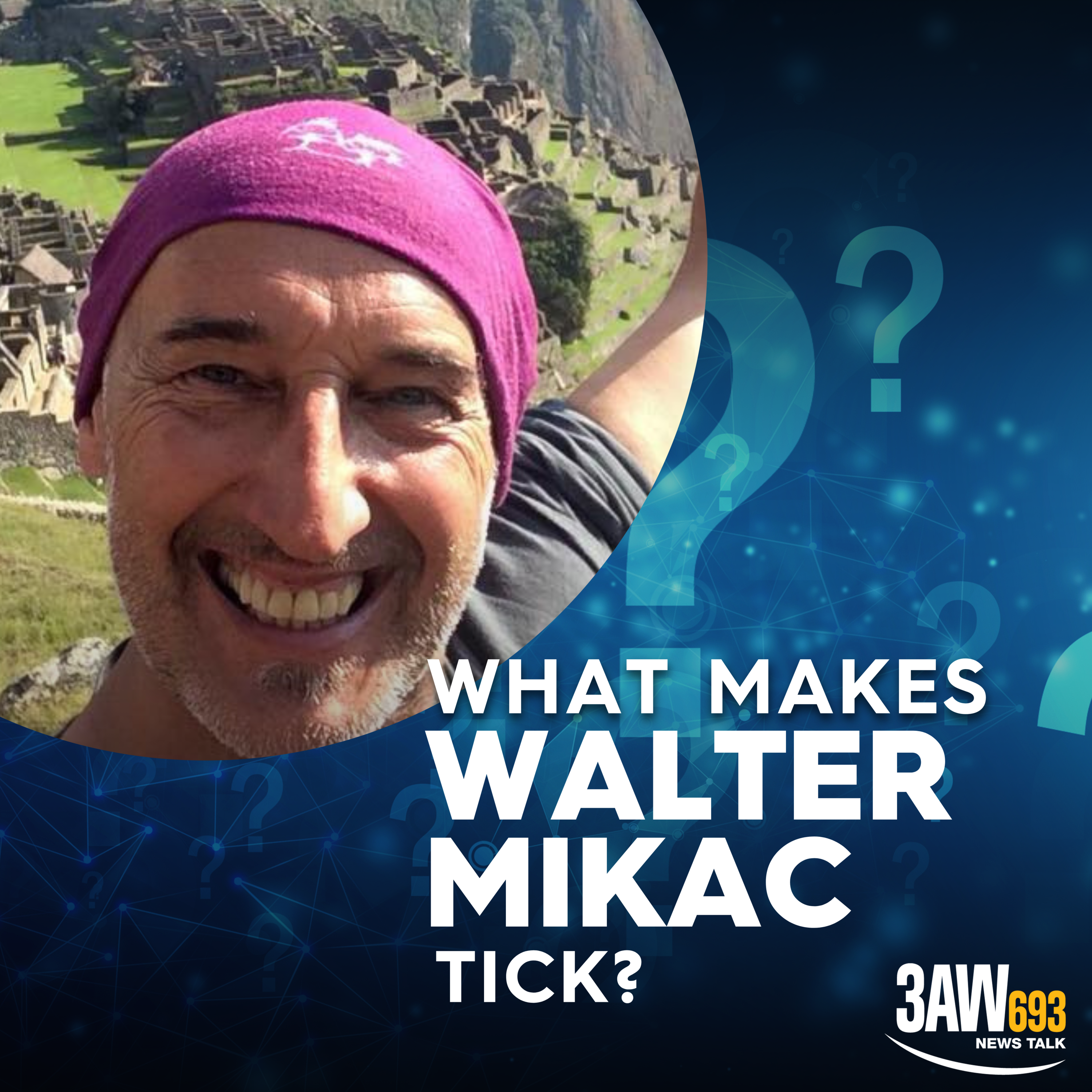 What makes Walter Mikac tick?