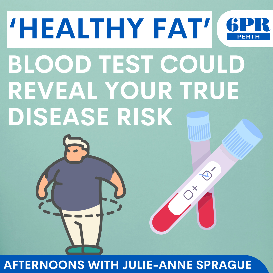 'Healthy fat': Blood test could soon reveal your true disease risk