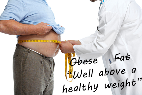 Doctors can't call patients 'obese' anymore