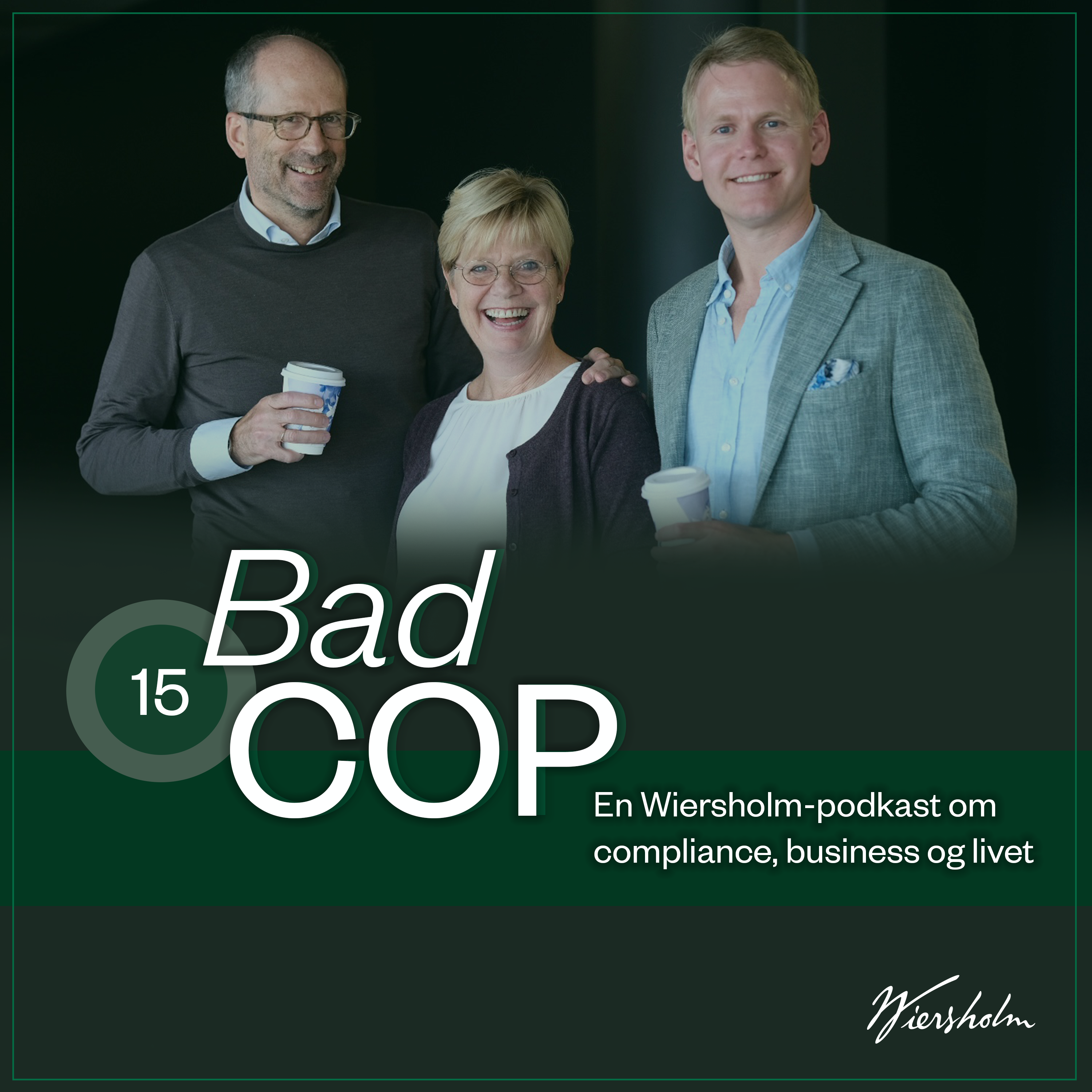 Bad Cop - Episode 15: Compliancedronningens hemmeligheter