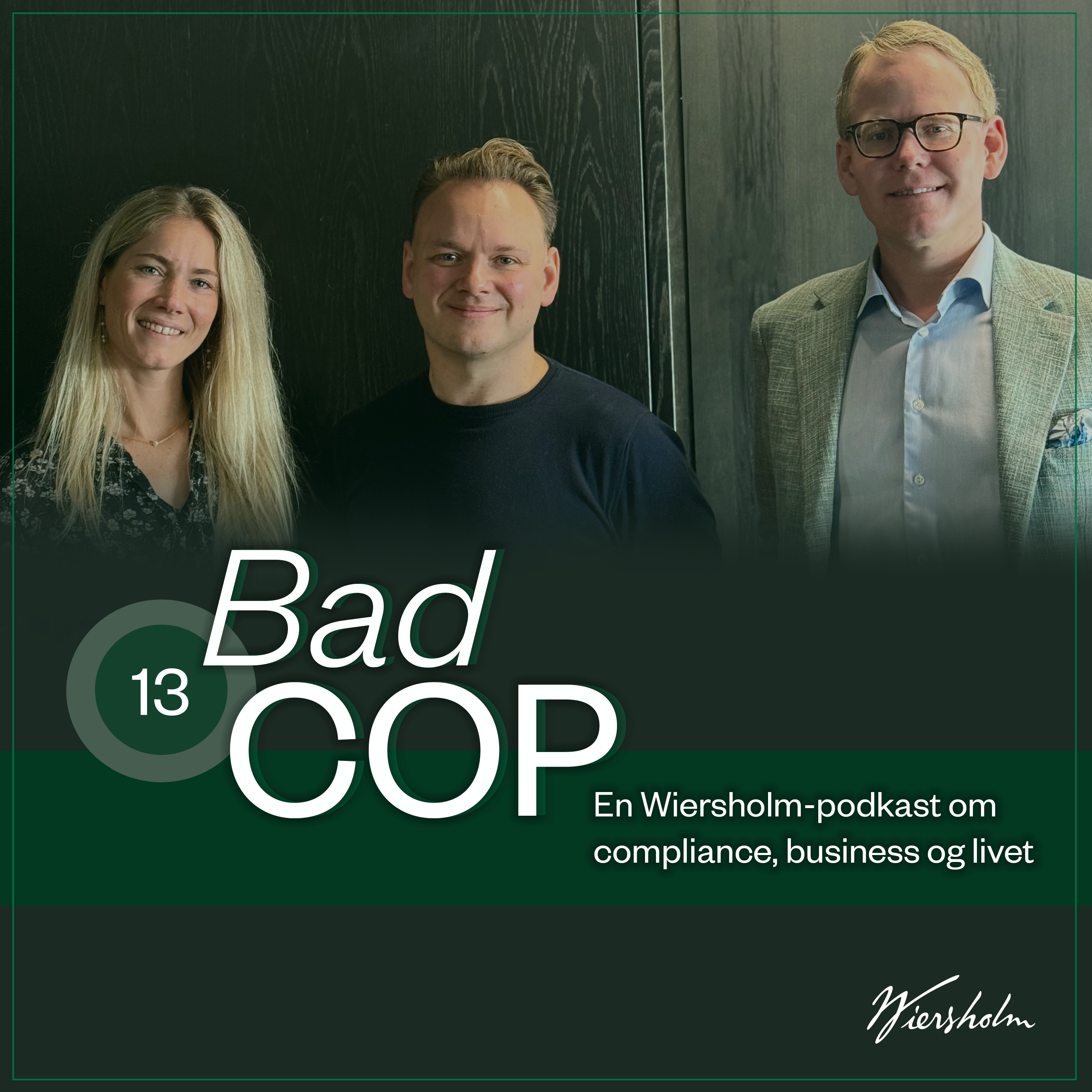 Bad Cop - Episode 13: Geopolitikk - påvirkning på og konsekvenser for norske selskaper