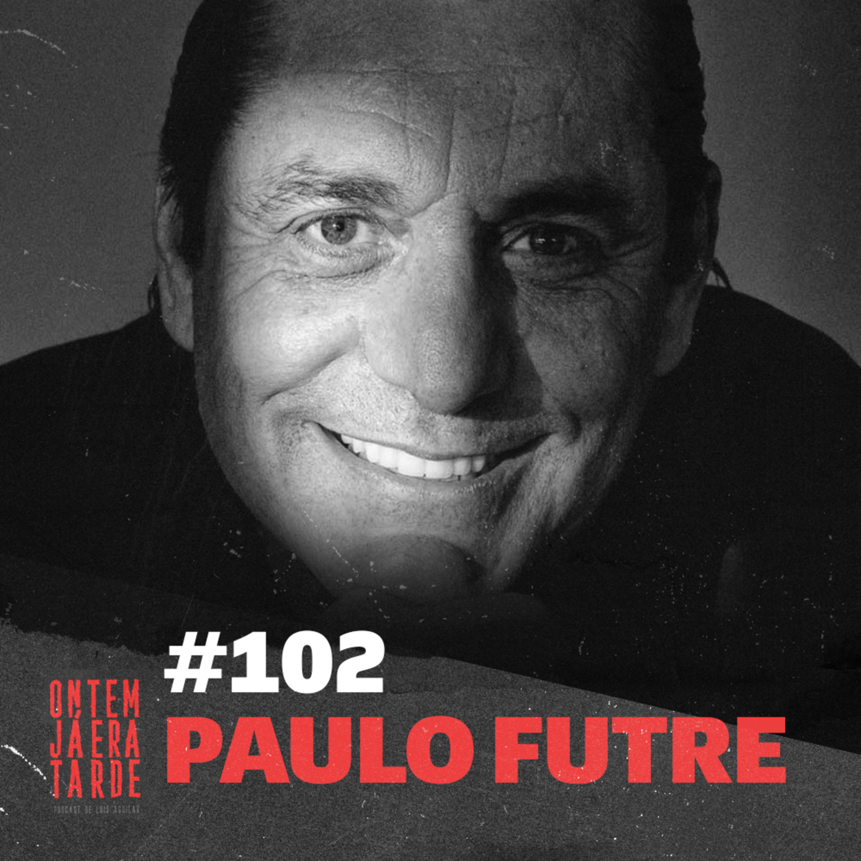 #102 - Paulo Futre