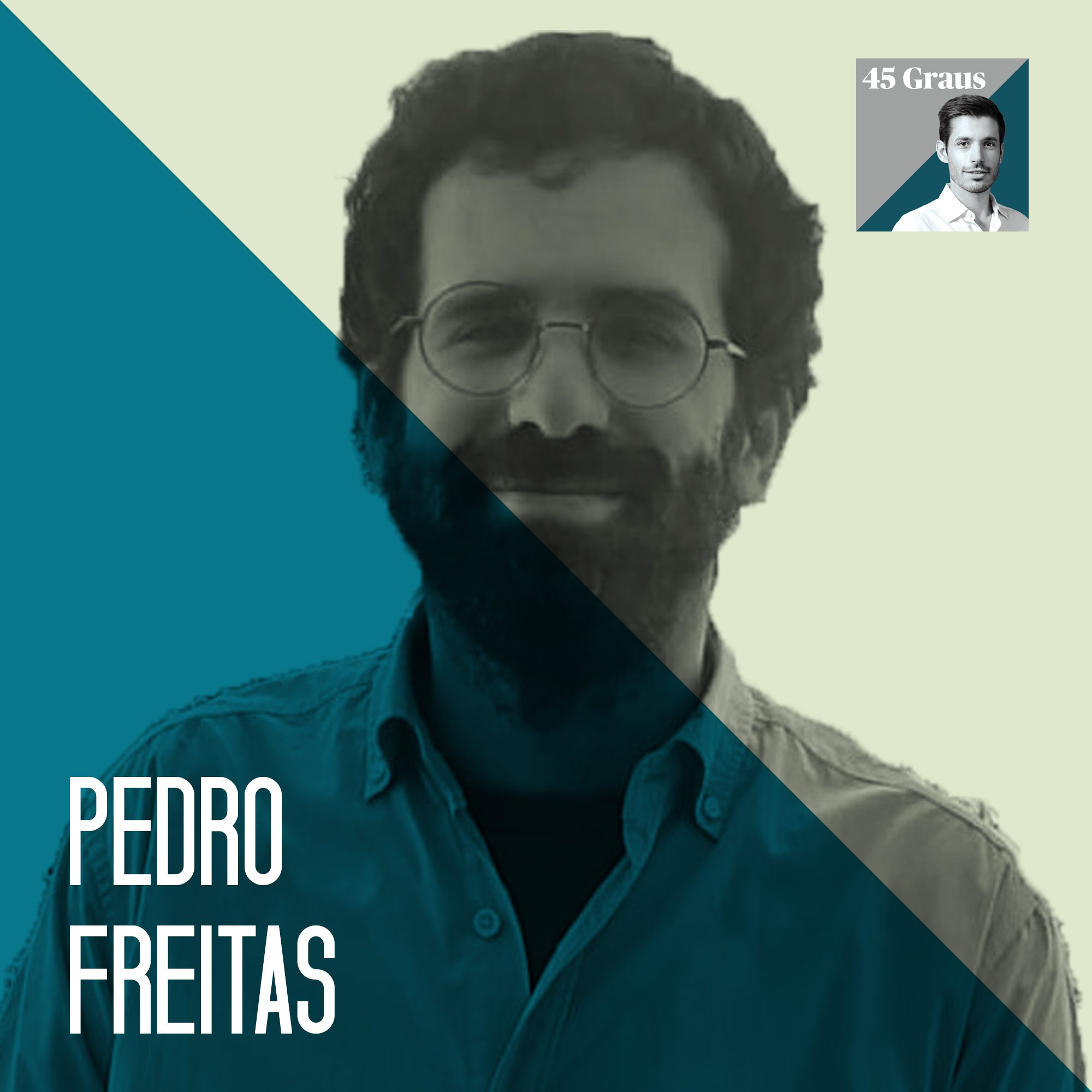 #122 (1/2) Pedro Freitas - Como tornar a escola (pública) melhor e mais inclusiva?