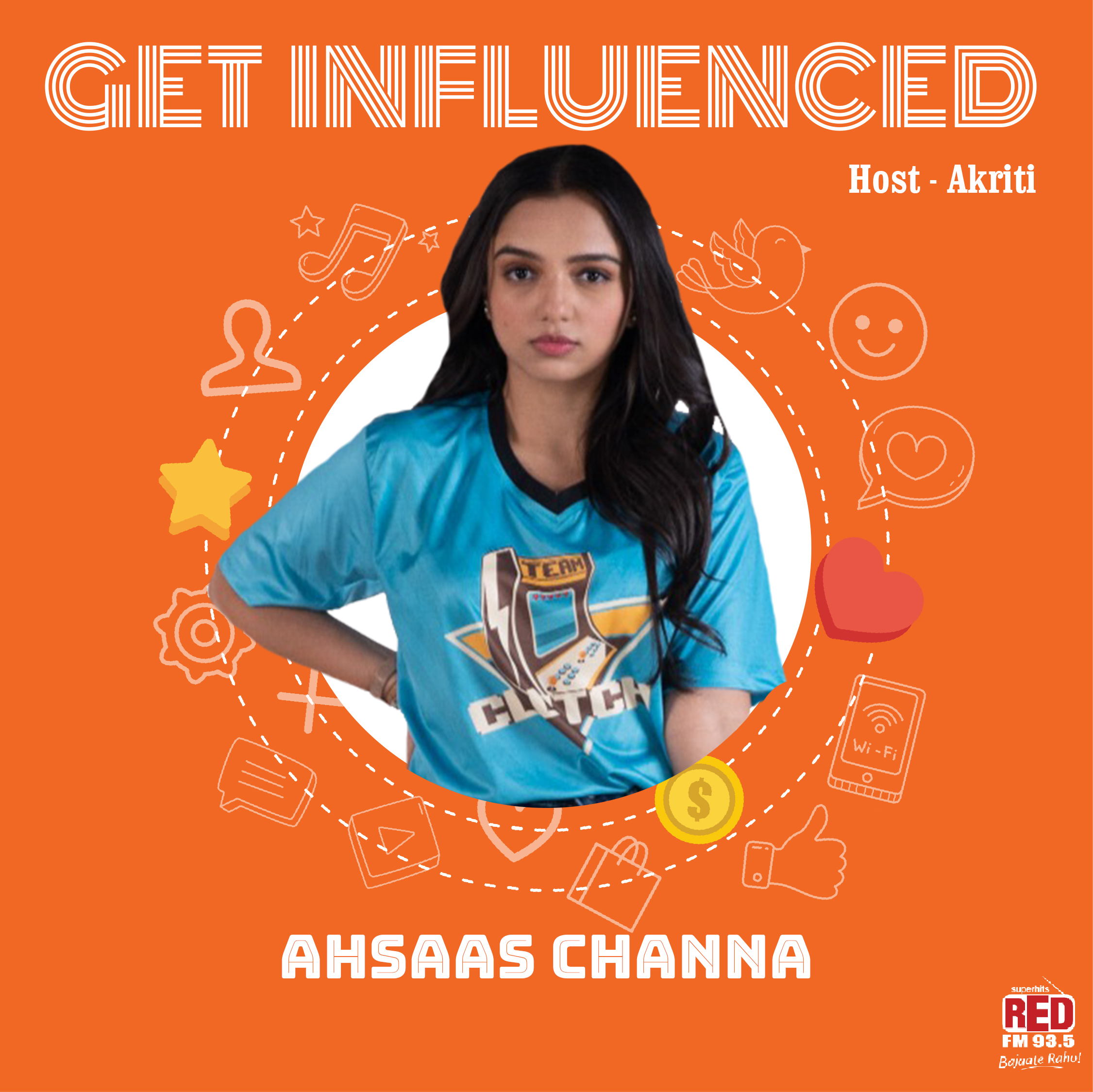 Ep-25 Get Influenced by Ahsaas Channa