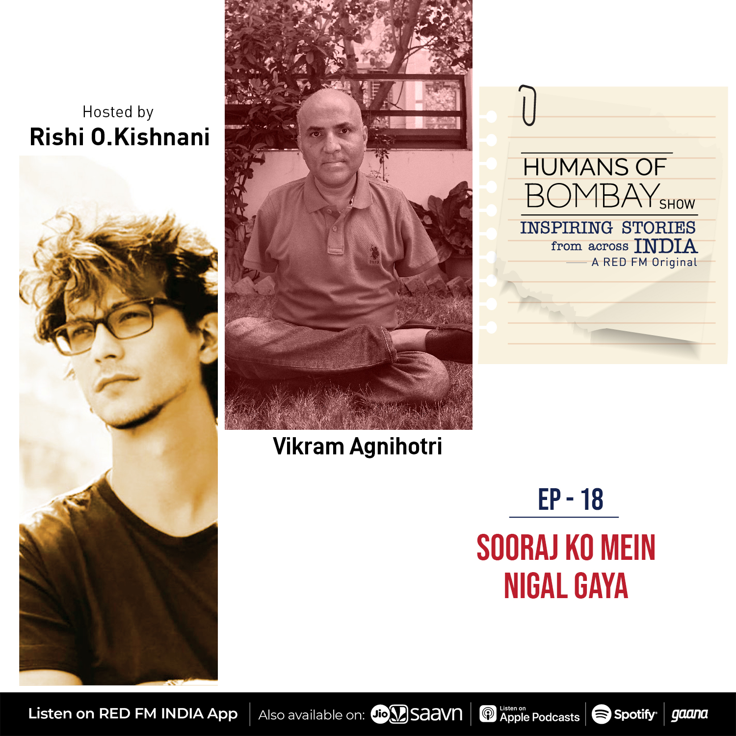 EP-18 Sooraj Ko Nigal Gaya- Vikram Agnihotri