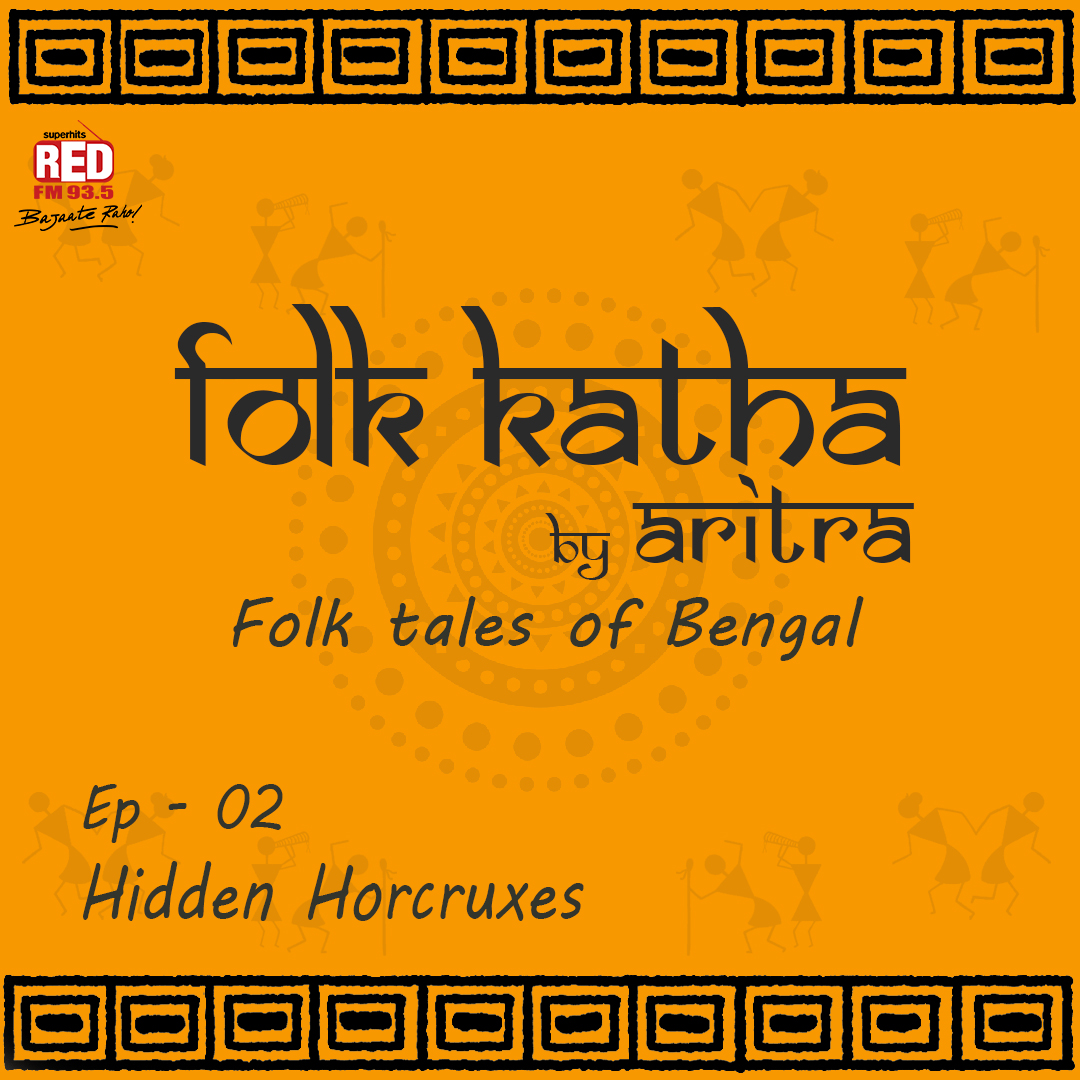 EP-2 Folkkatha–Hidden Horcruxes
