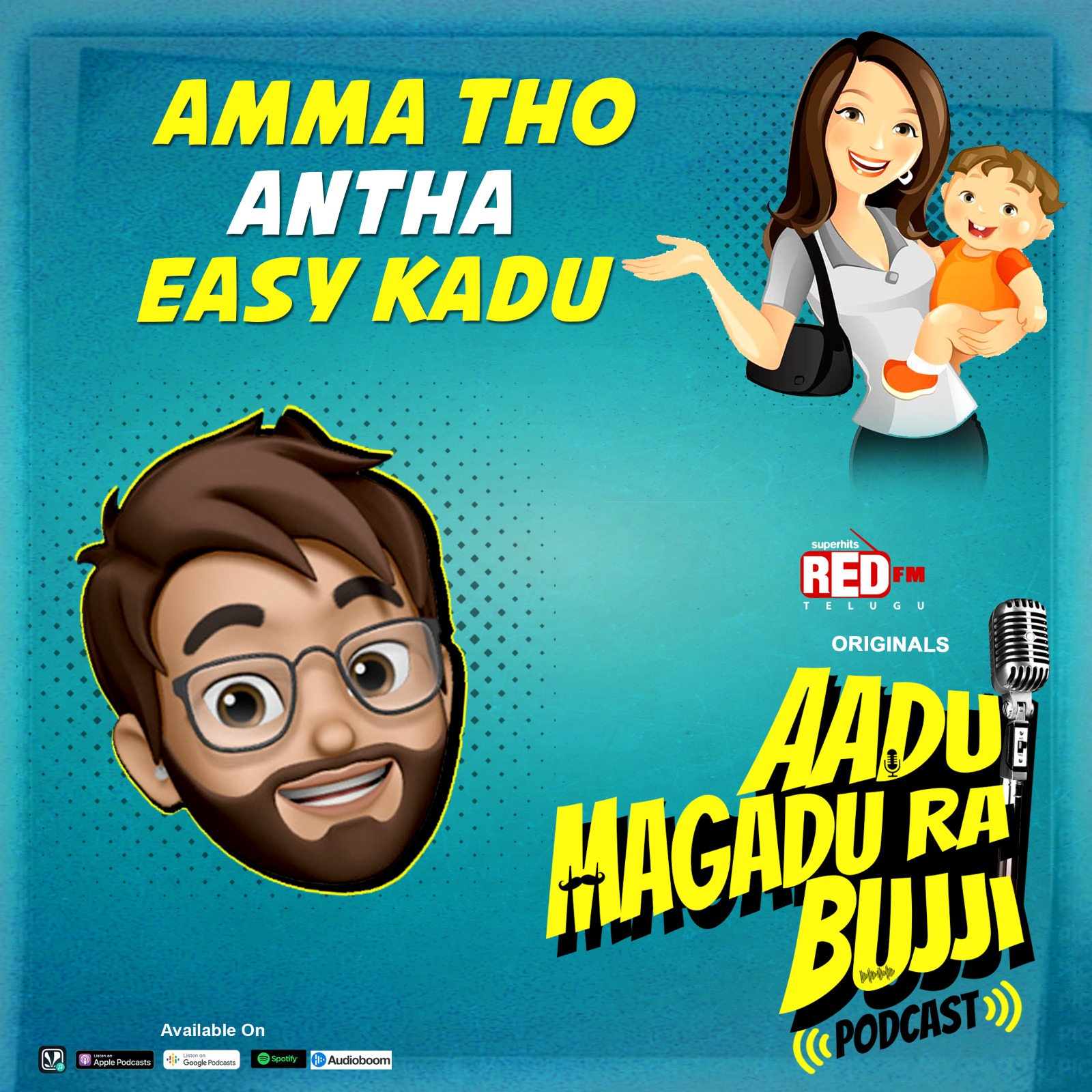 Amma tho Antha Easy Kadu | E95 | Aadu Magadu Ra Bujji | Red FM Telugu
