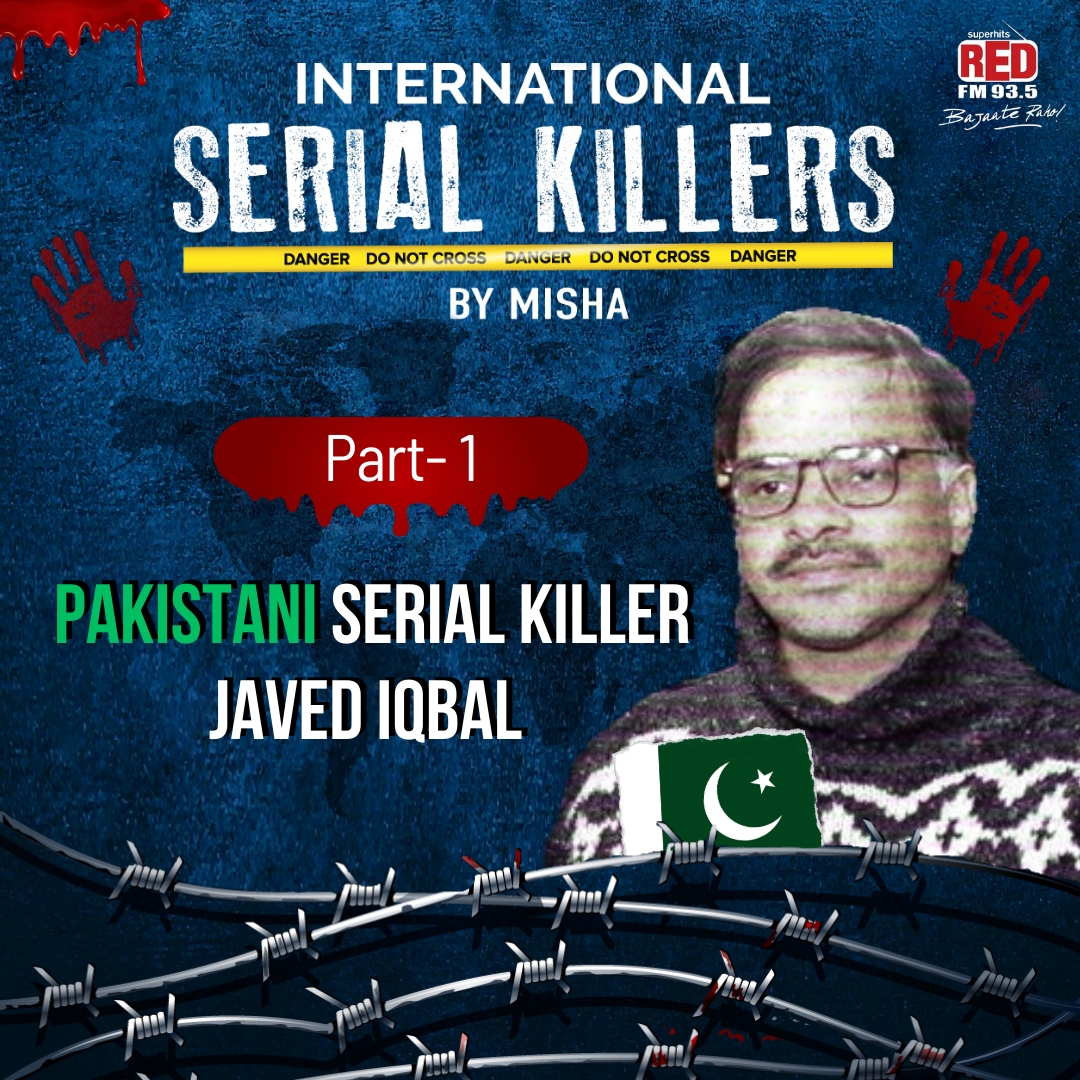 Pakistani Serial Killer:  Part 1- Javed Iqbal