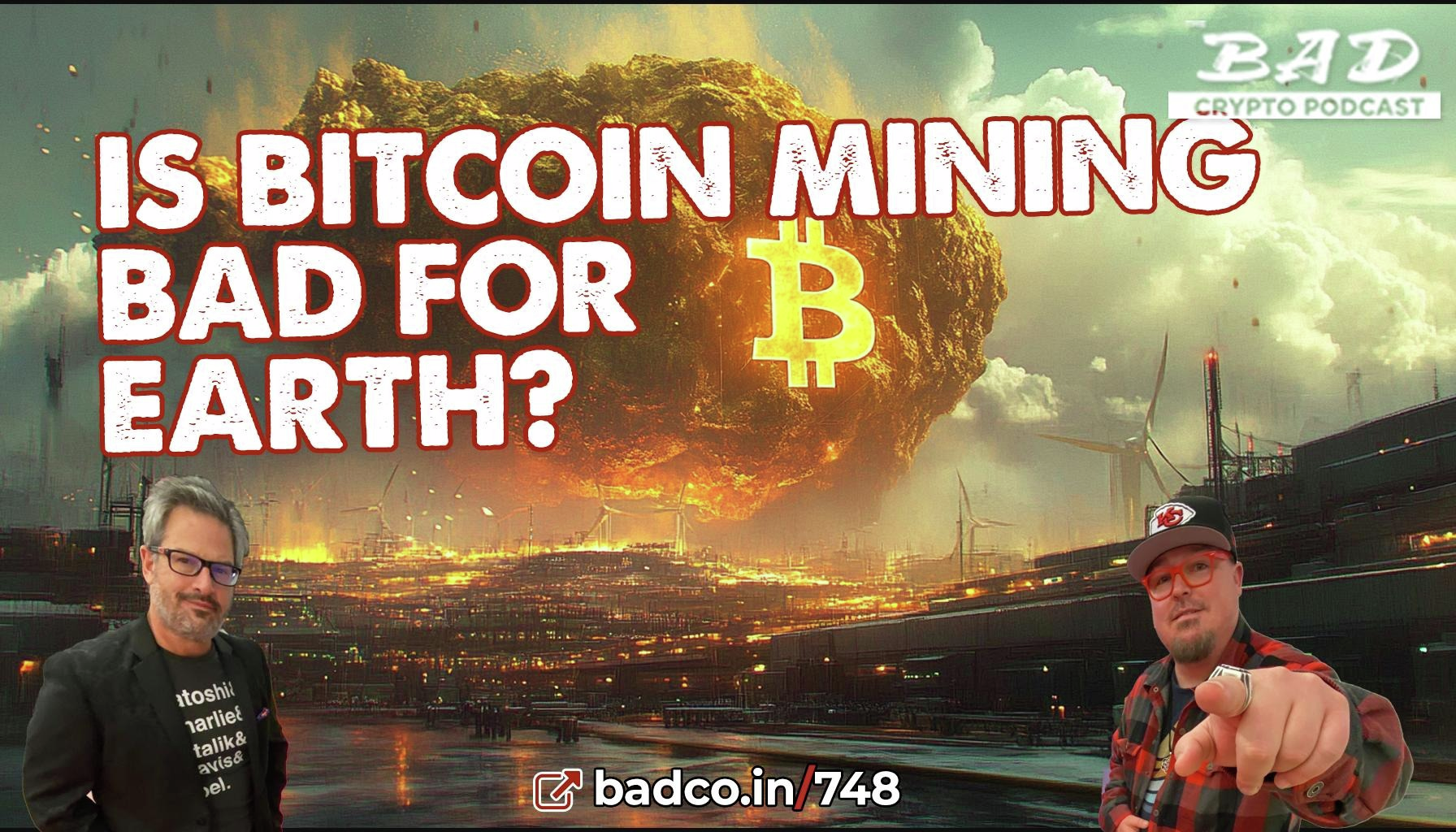 Ep 748 - Is Bitcoin Mining Bad for the Environment?