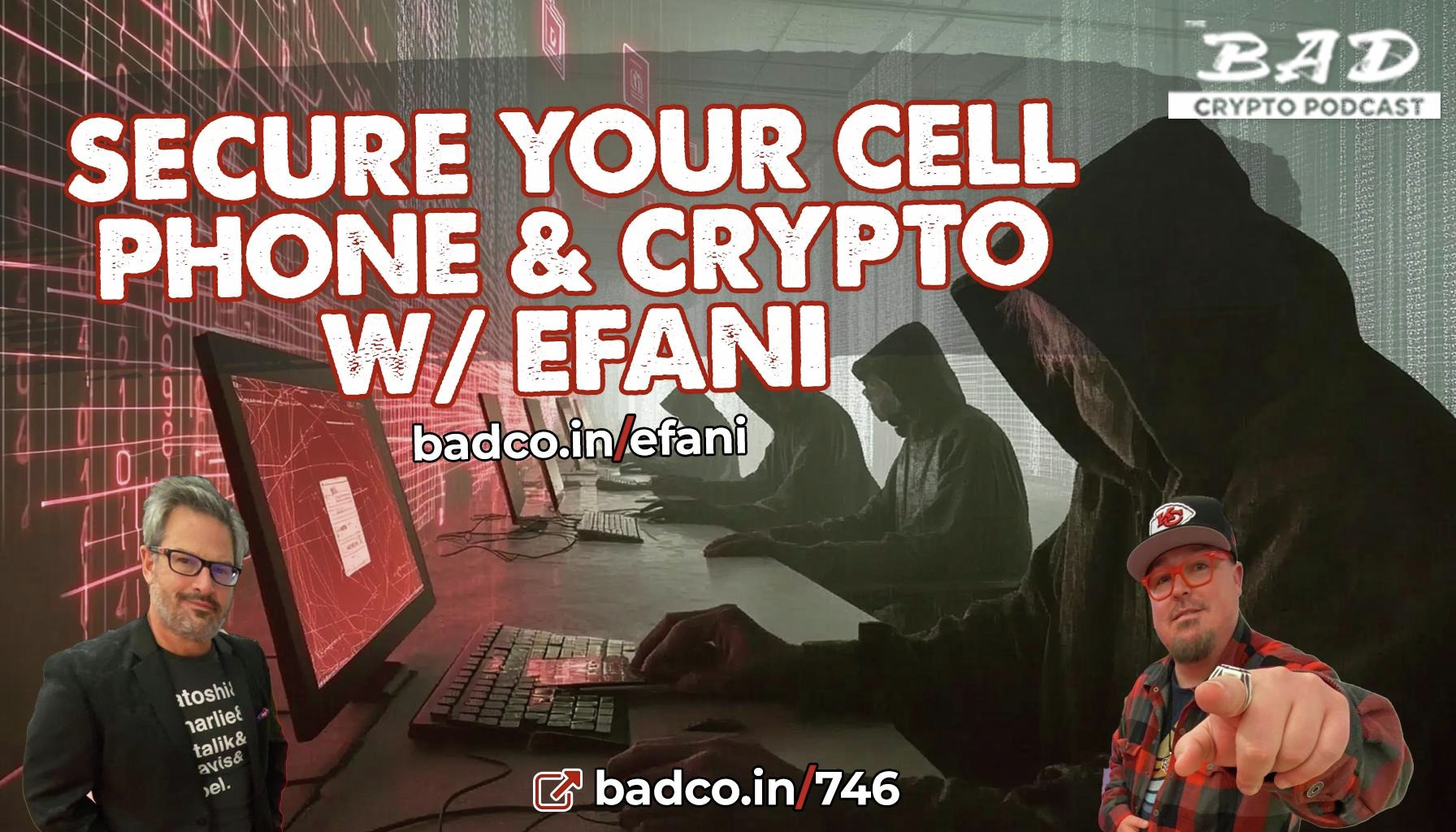 Ep 746 - Secure Your Cell Phone and Crypto with Efani