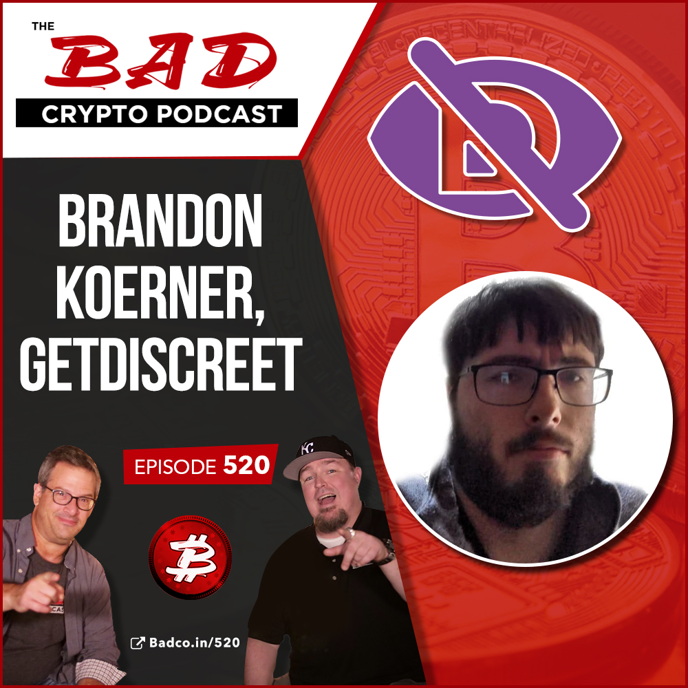 Bad Crypto Podcast Interview with Get Discreet