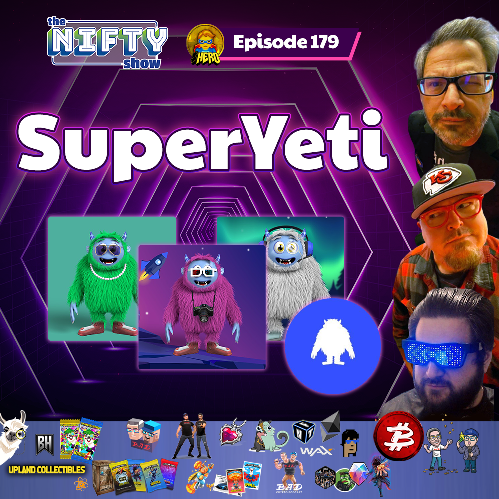 The Nifty Show #179 - SuperYeti and Seddona