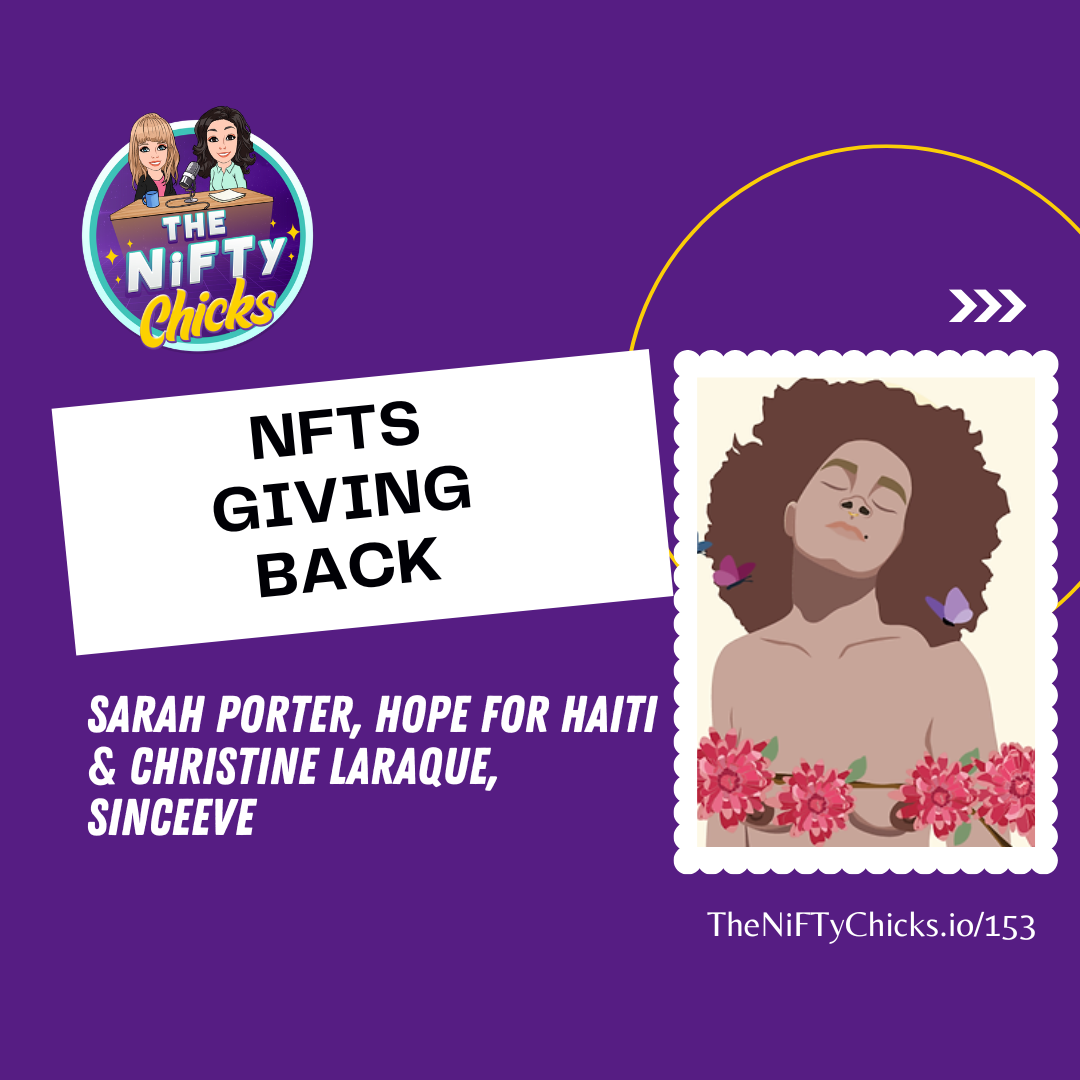 NFTs Giving Back with Hope for Haiti & Since Eve