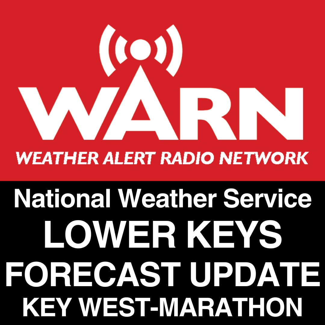 KEY WEST AND LOWER KEYS FORECAST - UPDATE