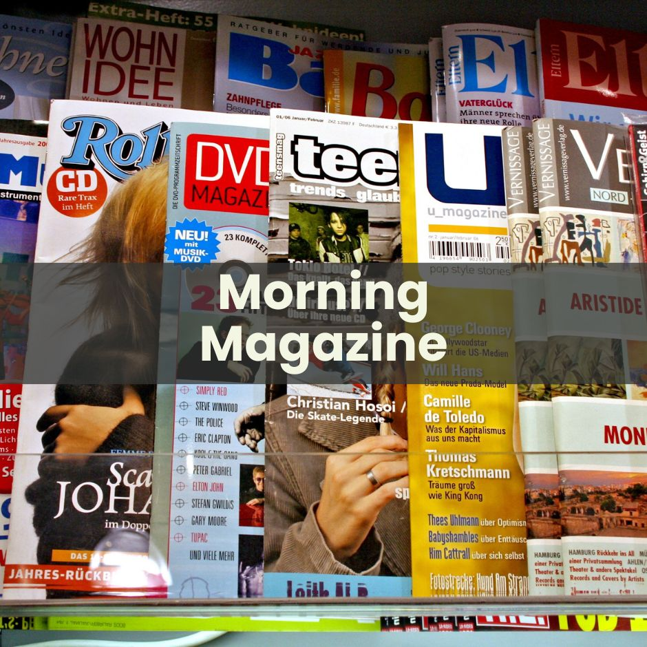 Morning Magazine | 26-7-2024