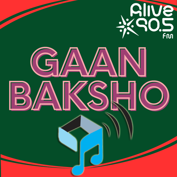 Gaan Baksho LIVE Podcast -29 -6- 2024