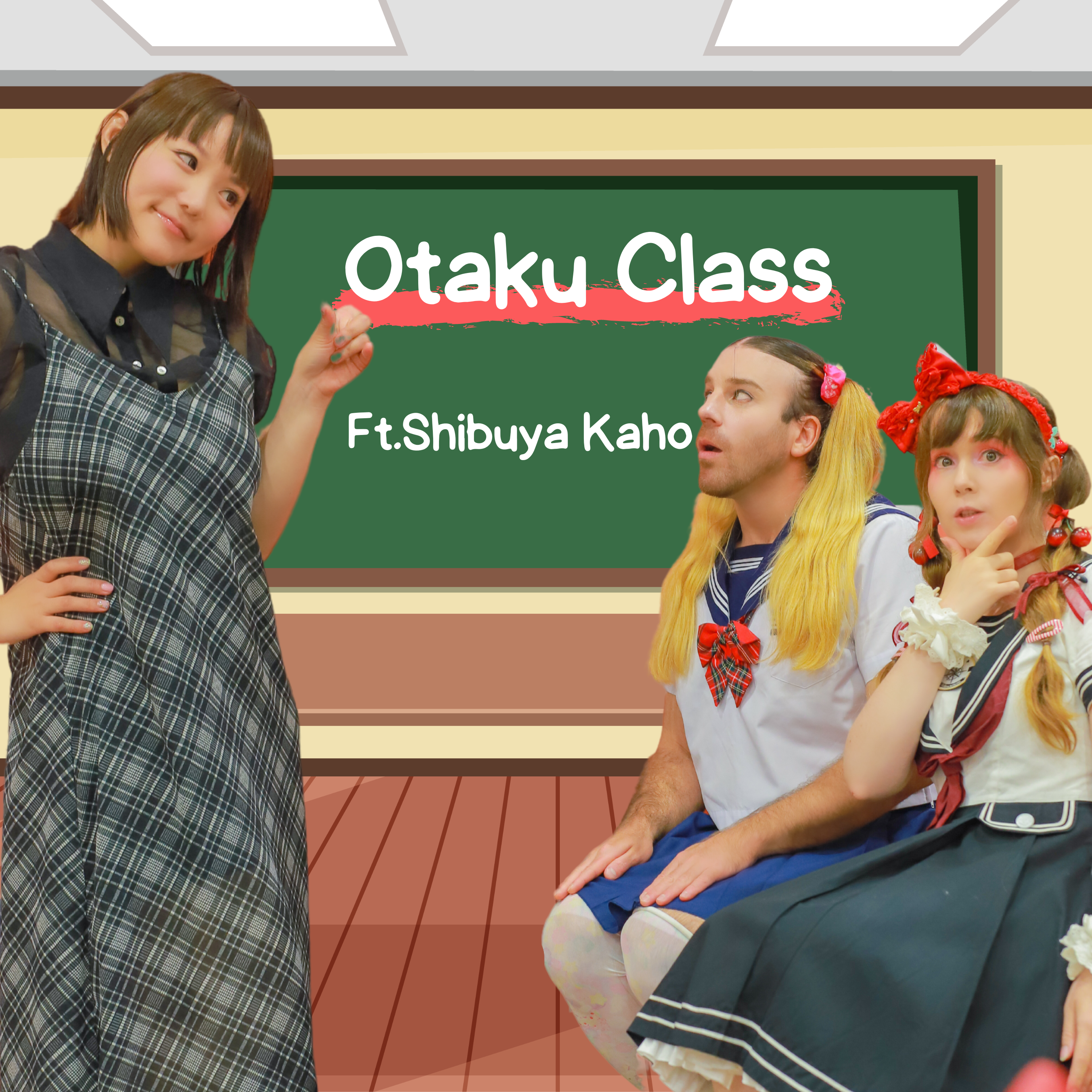 #20- Anime Otaku Class with Shibuya Kaho‼