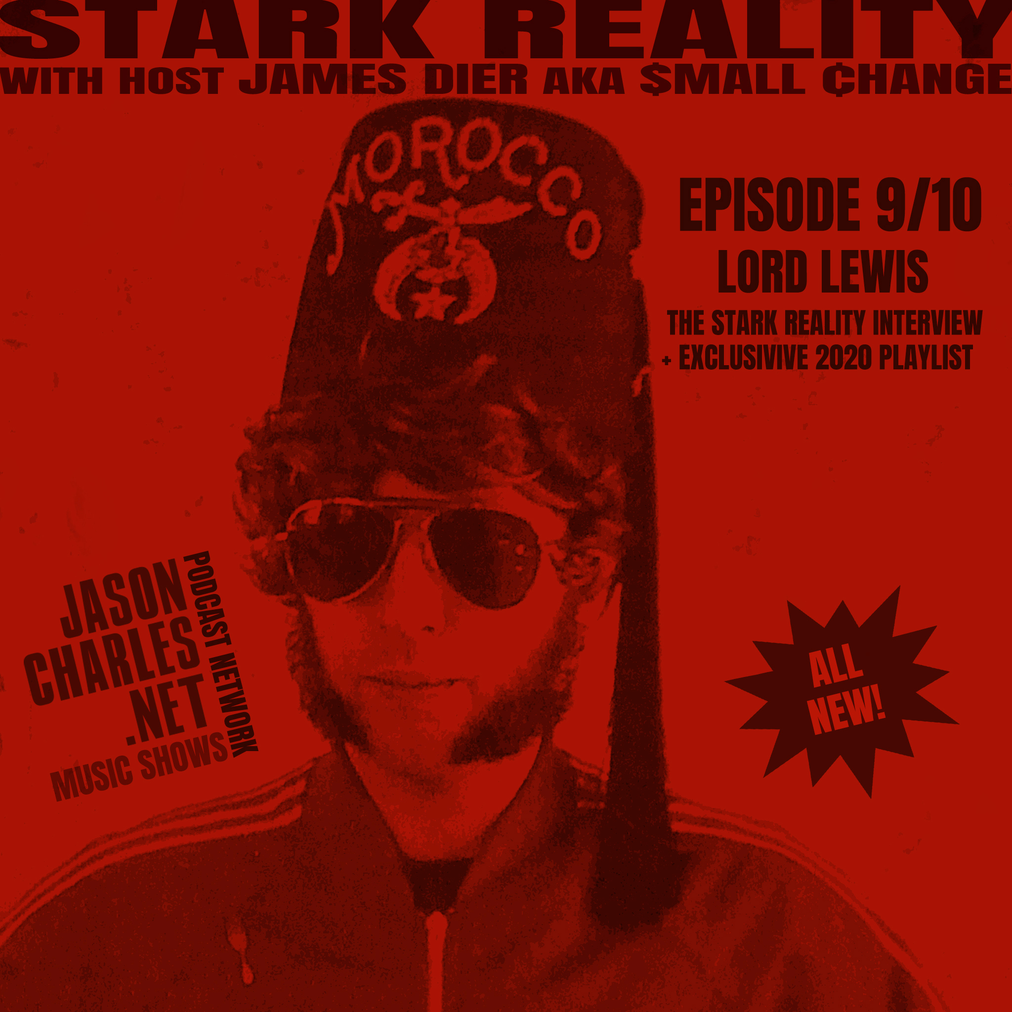 STARK REALITY Episode 9 Guest DJ Lord Lewis the Velvet Knight