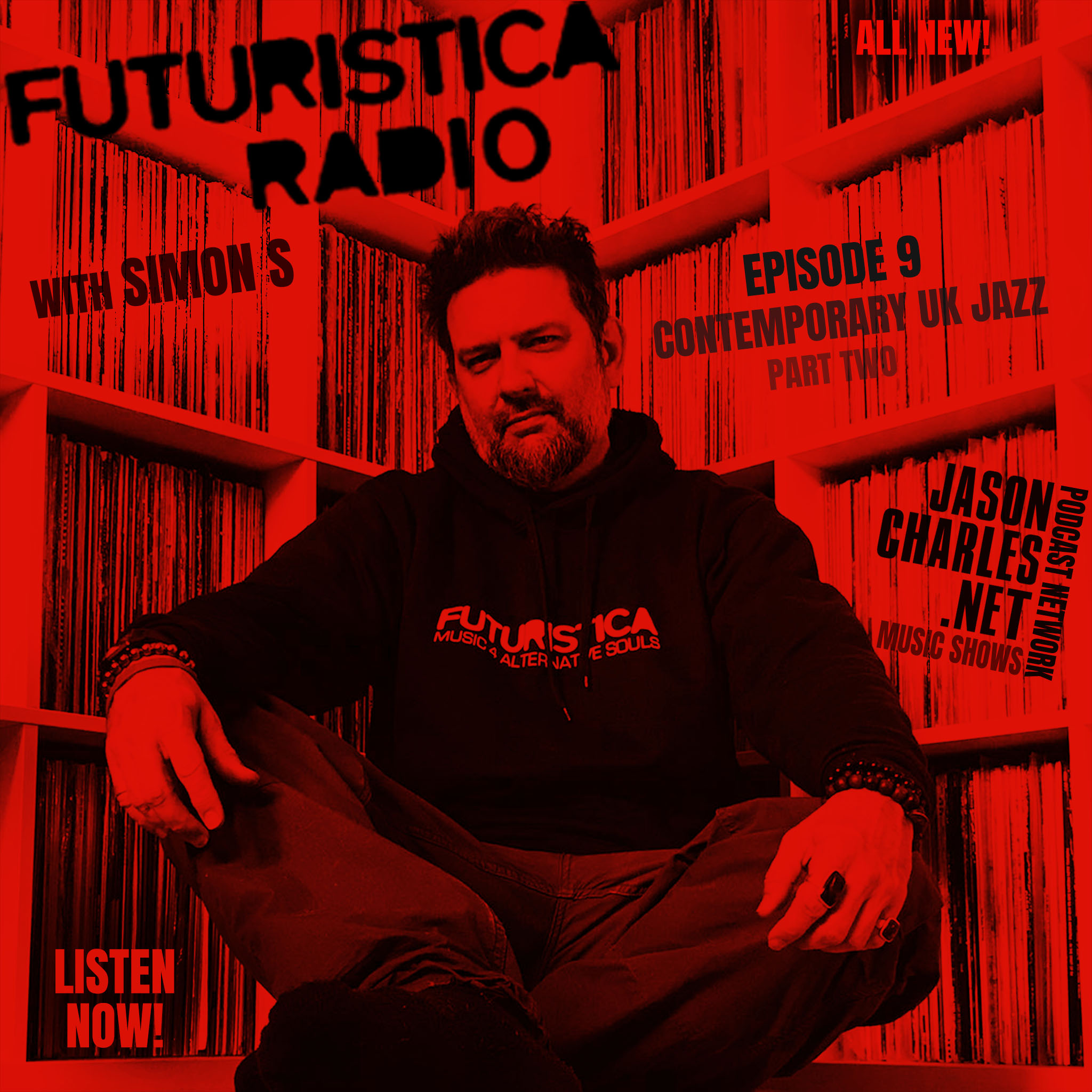 FUTURISTICA RADIO with DJ Simon S Episode 9 Contemporary UK Jazz Part 2