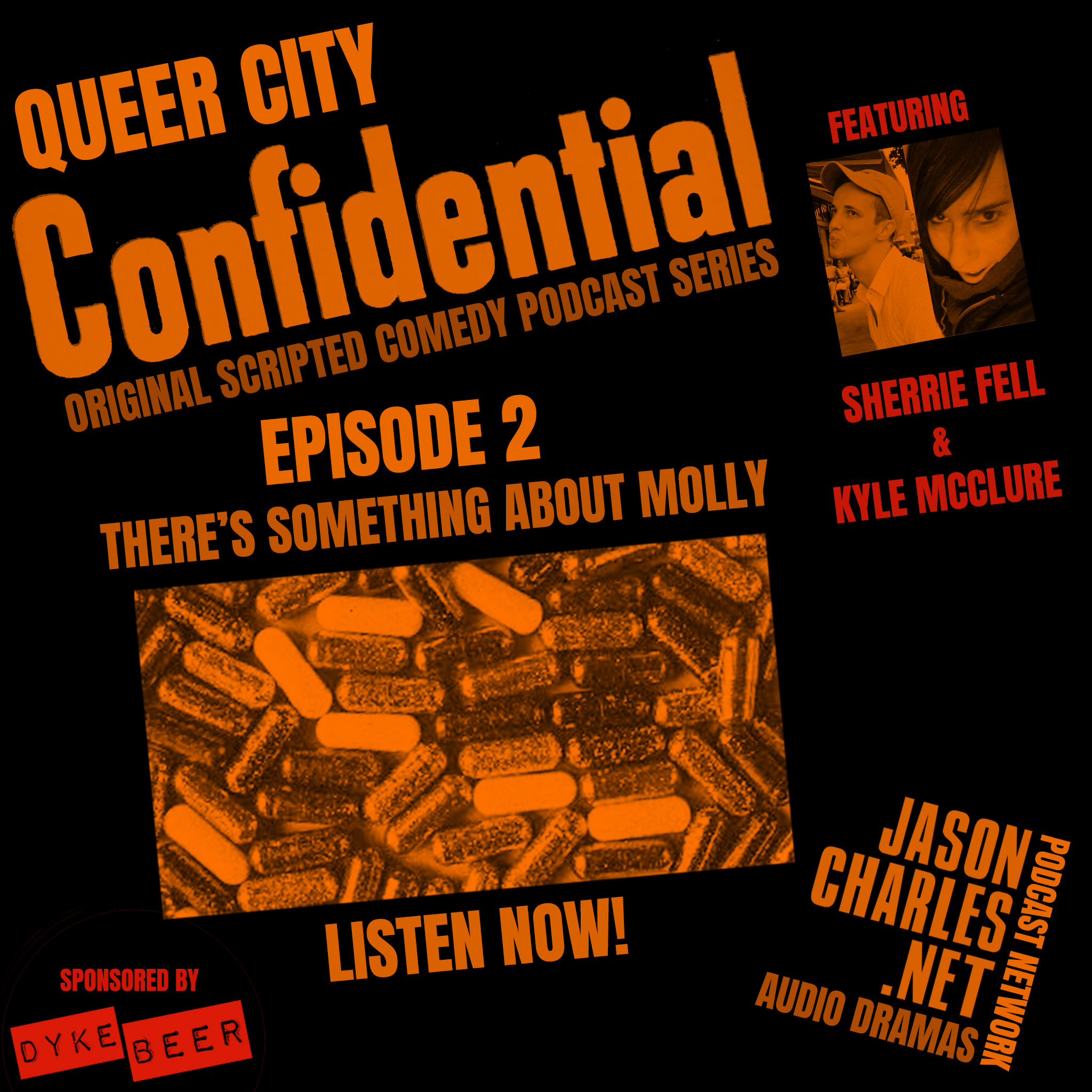 QUEER CITY CONFIDENTIAL Episode 2 There's Something About Molly