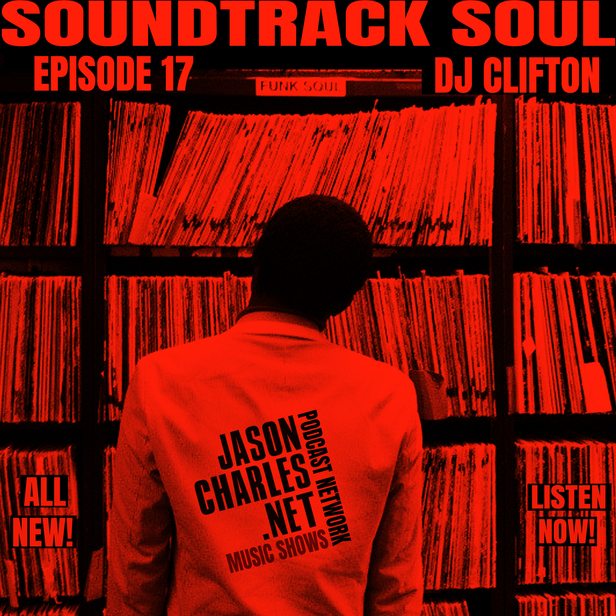SOUNDTRACK SOUL Episode 17 DJ CLIFTON's Psychedelic Rock & Soul Selections