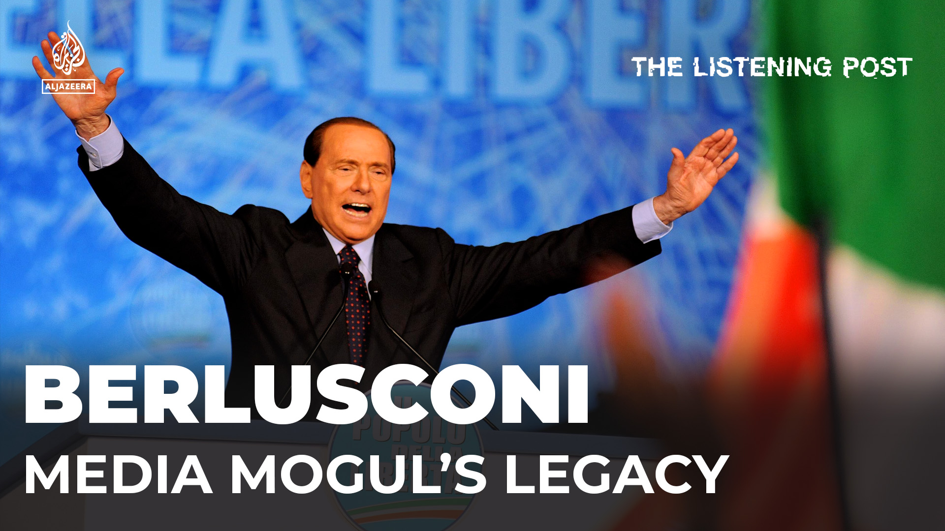 How Berlusconi dominated media and politics | The Listening Post