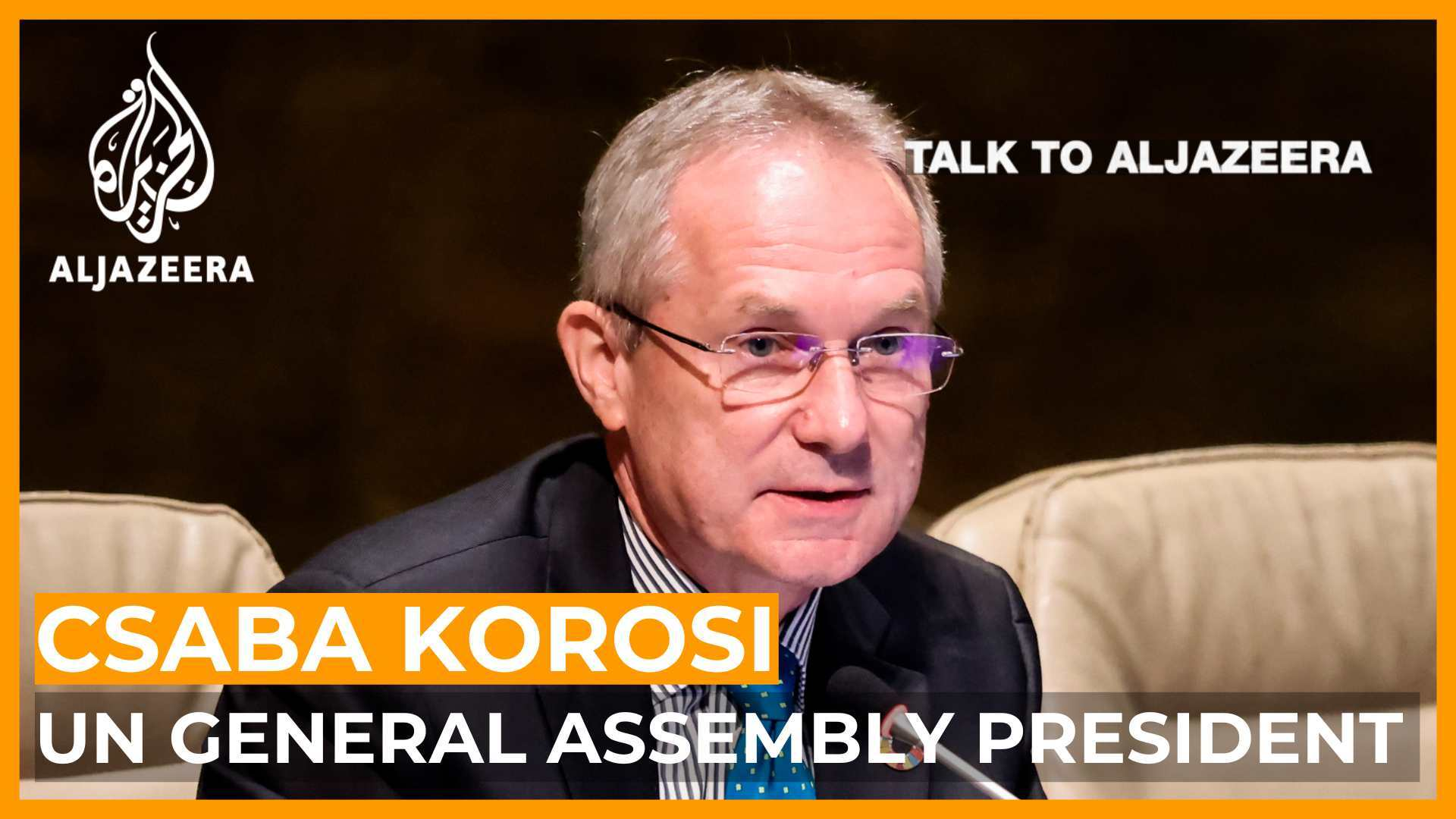 Csaba Korosi: Can the UN be led by those urging peace, not war? | Talk to Al Jazeera
