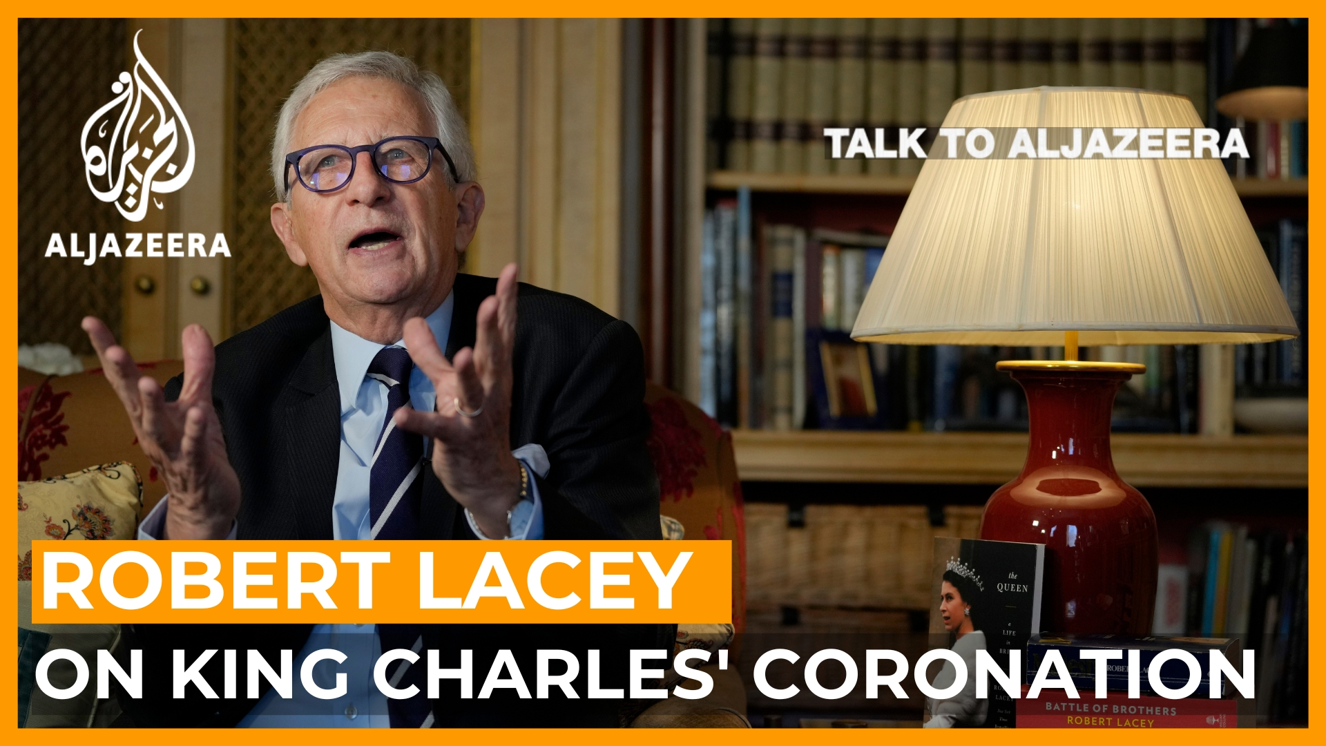 Robert Lacey: Pomp, ceremony and challenges for King Charles III | Talk to Al Jazeera