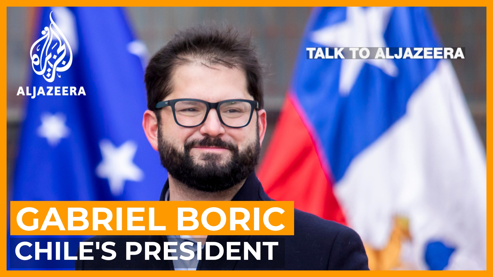 Gabriel Boric: 'The world needs Chile' | Talk to Al Jazeera