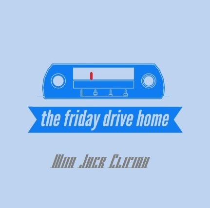 The Friday Drive Home On Demand - 26 April, 2024