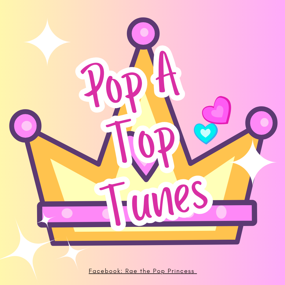 pop a top tunes - 12-6-2024