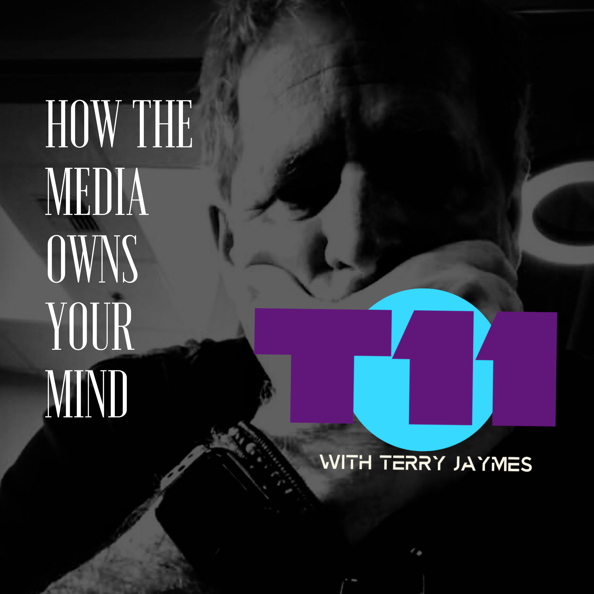 HOW THE MEDIA OWNS YOUR MIND