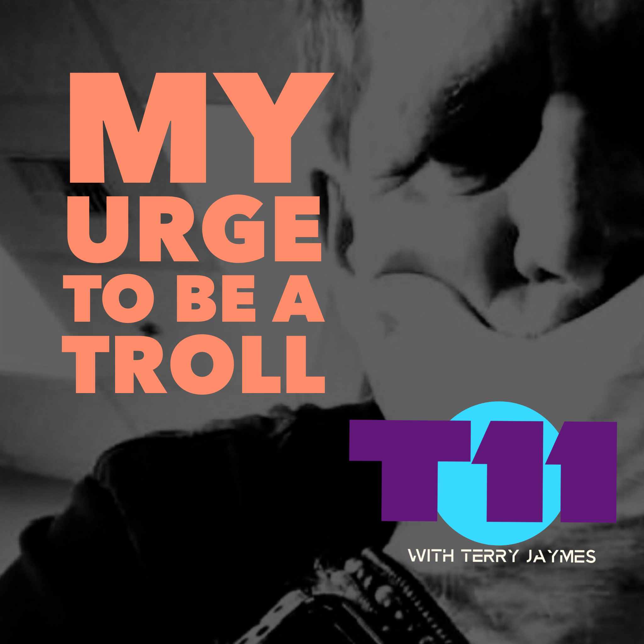 MY URGE TO BE A TROLL