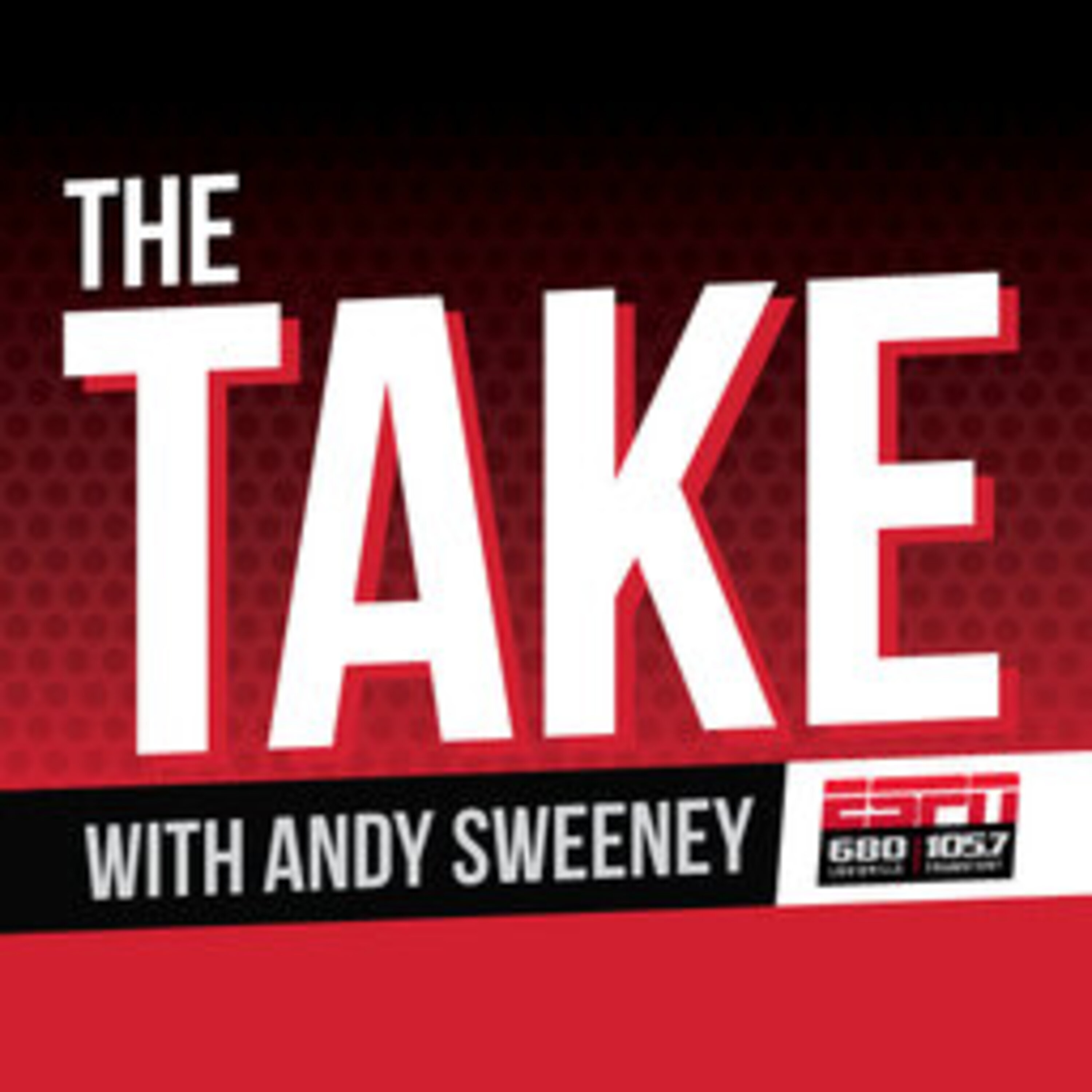 The Take with @TheOnlySweeney and @JStreble82 - Friday August 21st - Hour 2