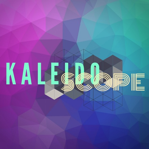 Kaleidoscope - 8 May 2024