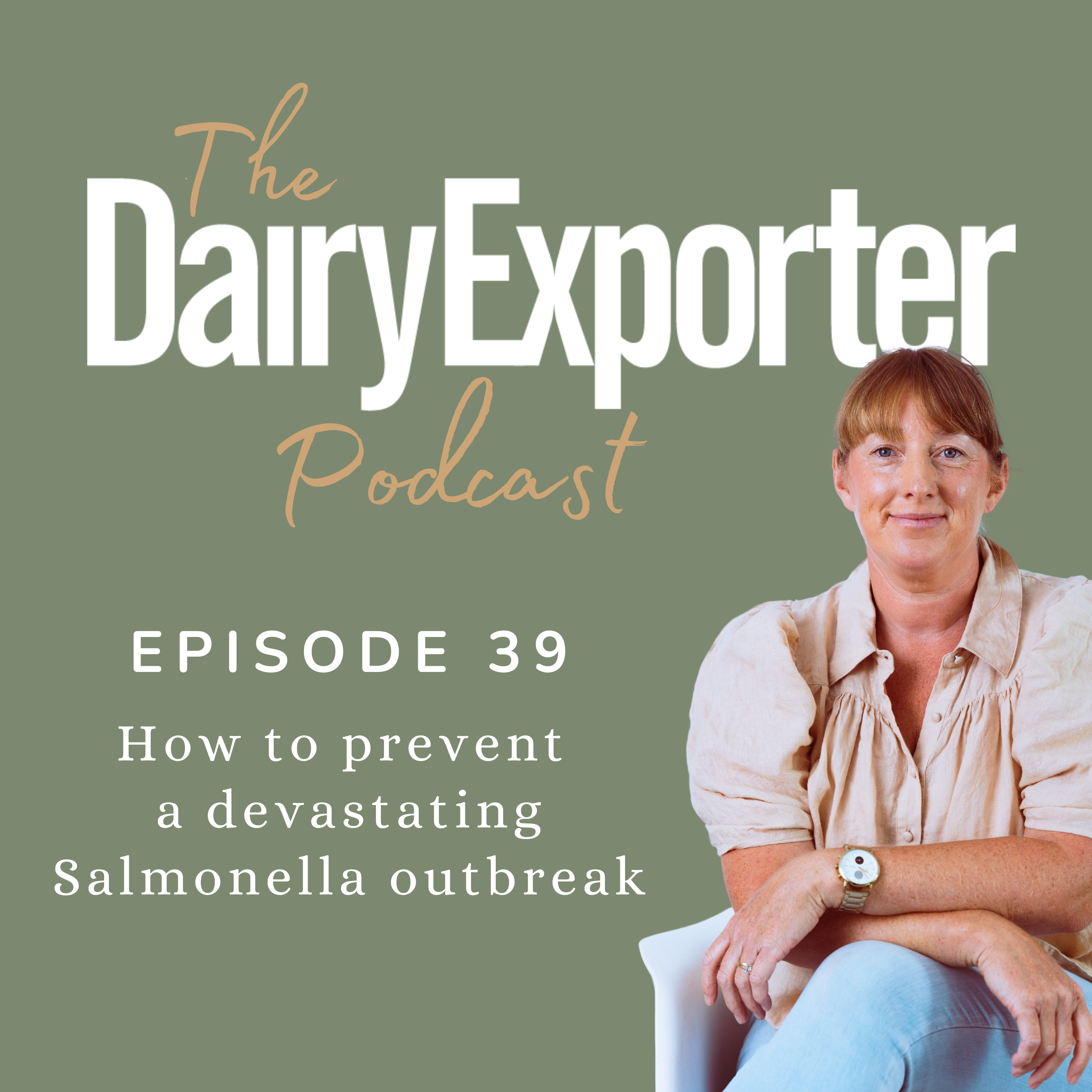 Episode 39 - How to prevent a devastating Salmonella outbreak