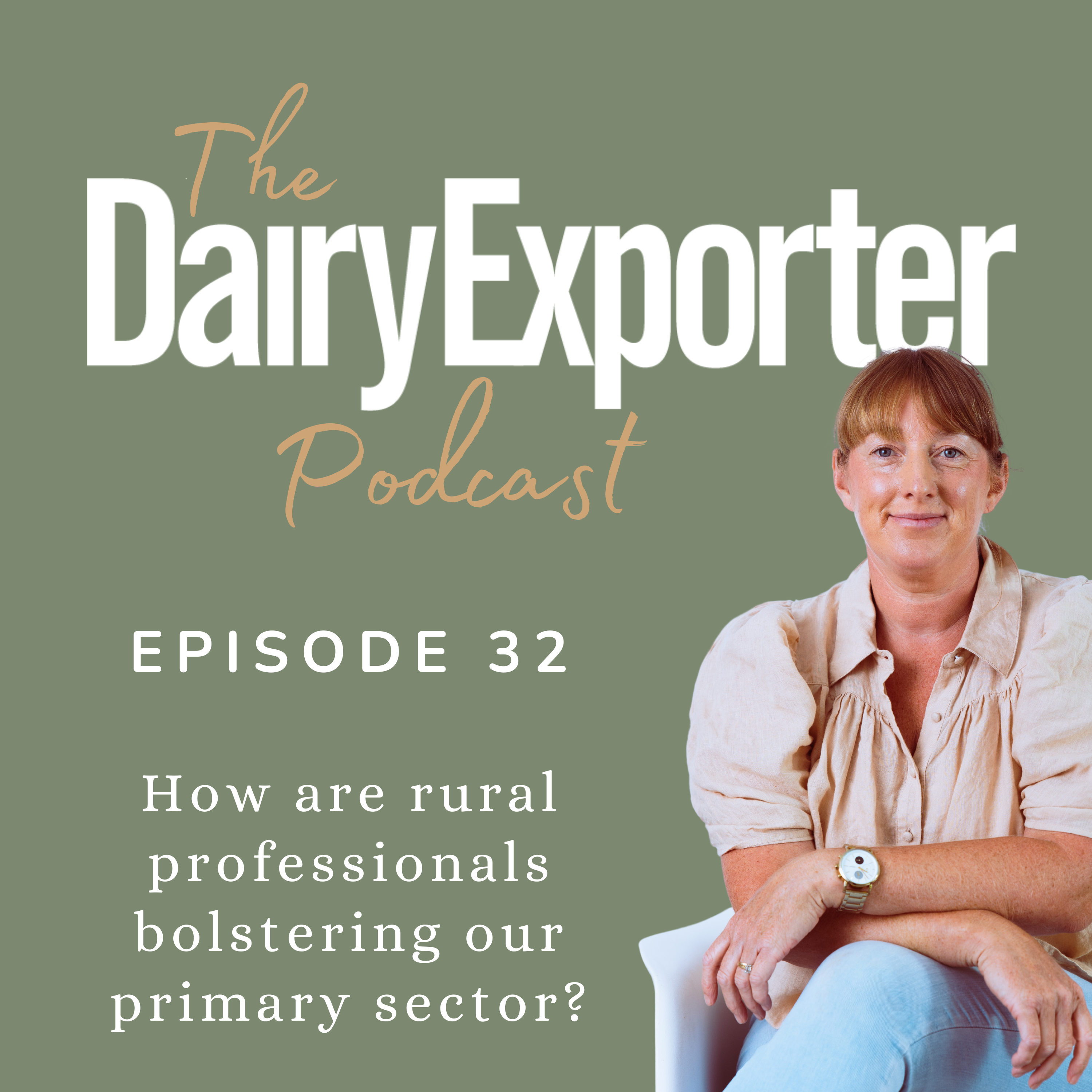 Episode 32 - How are rural professionals bolstering our primary sector?