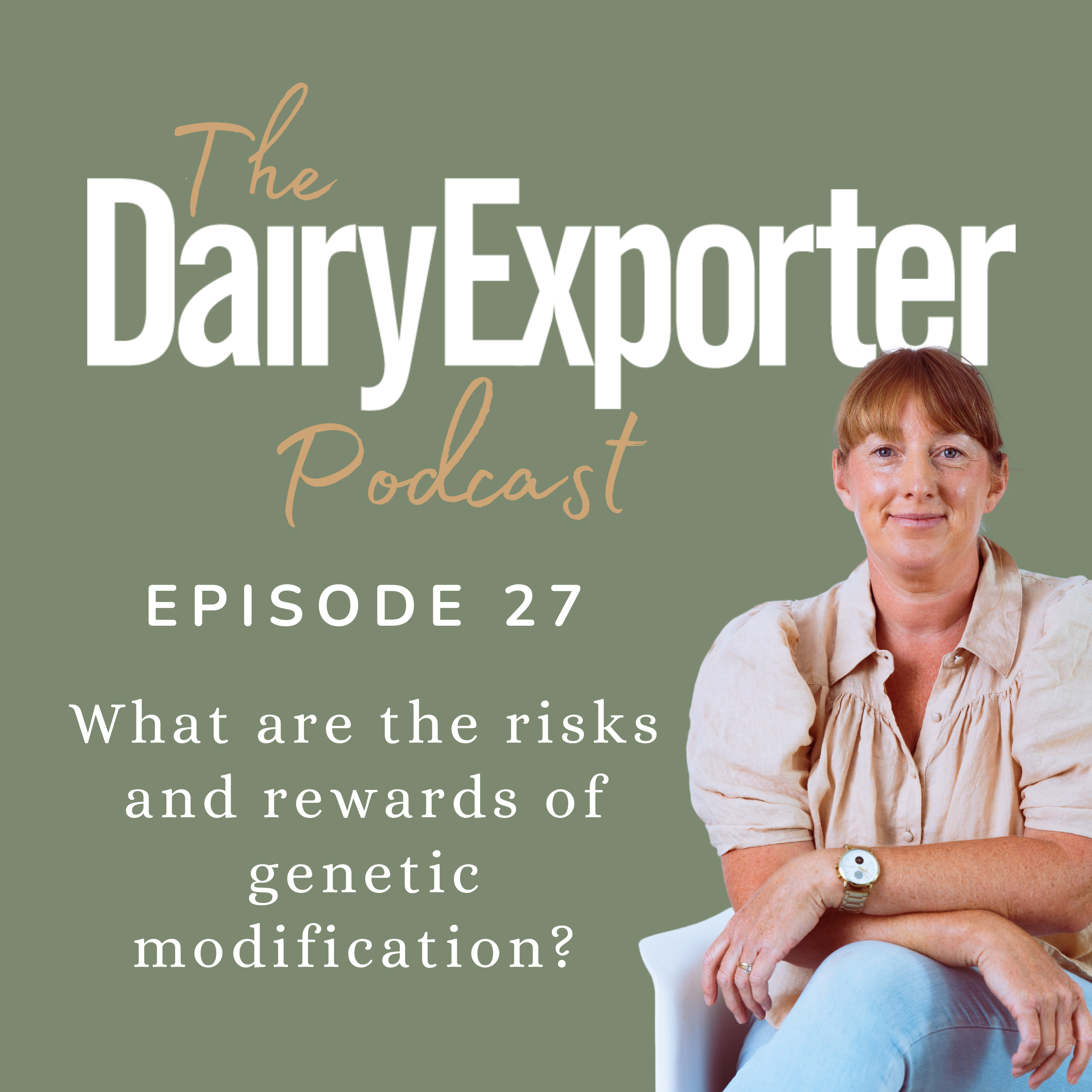 Episode 27 - What are the risks and rewards of genetic modification?