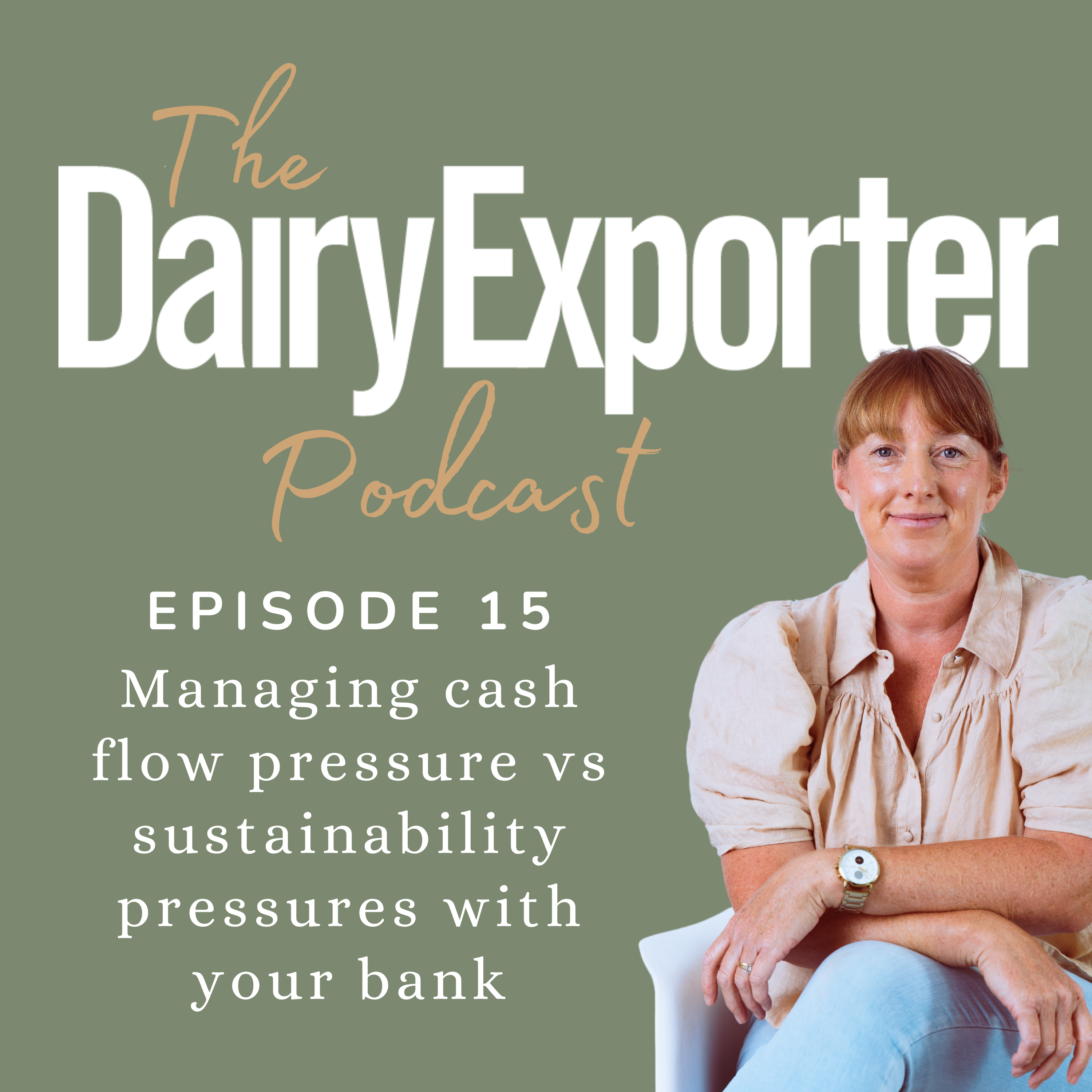 Episode 15 - Managing cash flow pressure vs sustainability pressures with your bank