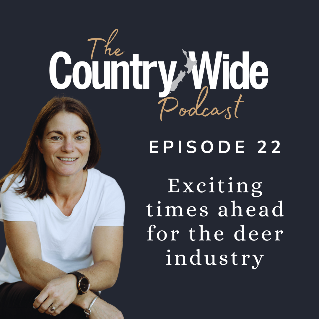 Episode 22 - Exciting times ahead for the deer industry