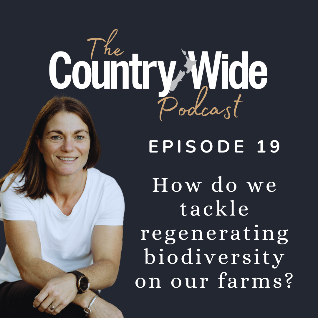 Episode 19 - How do we tackle regenerating biodiversity on our farms?
