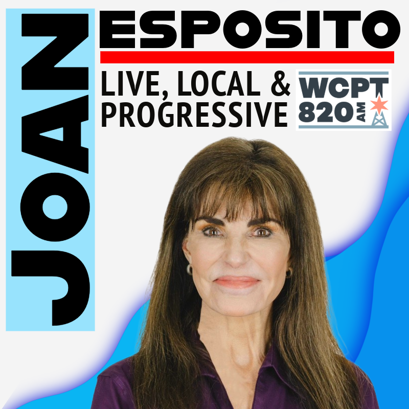 Joan Esposito Live Local and Progressive w/ guest host William Muck,  Oct. 18, 2024