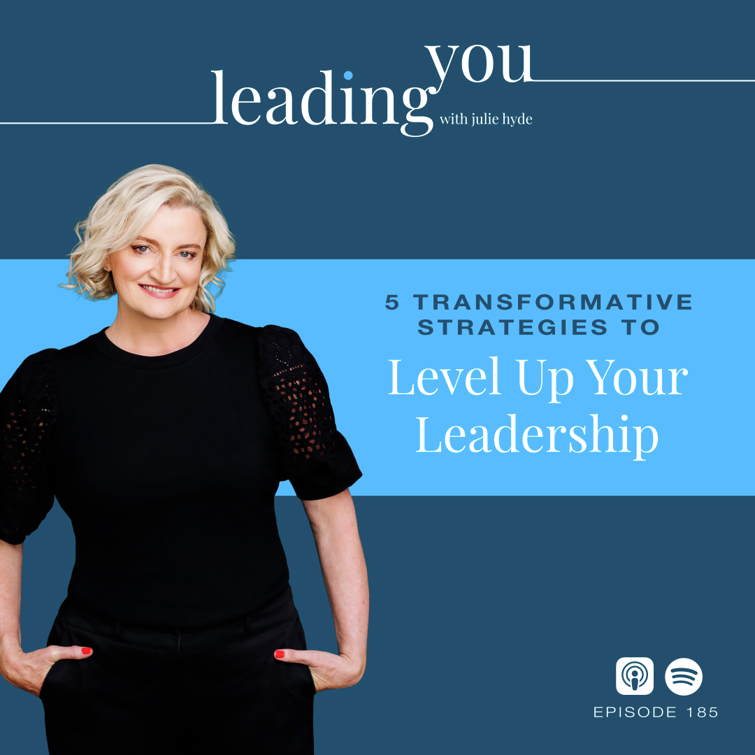 5 Transformative Strategies to Level Up Your Leadership