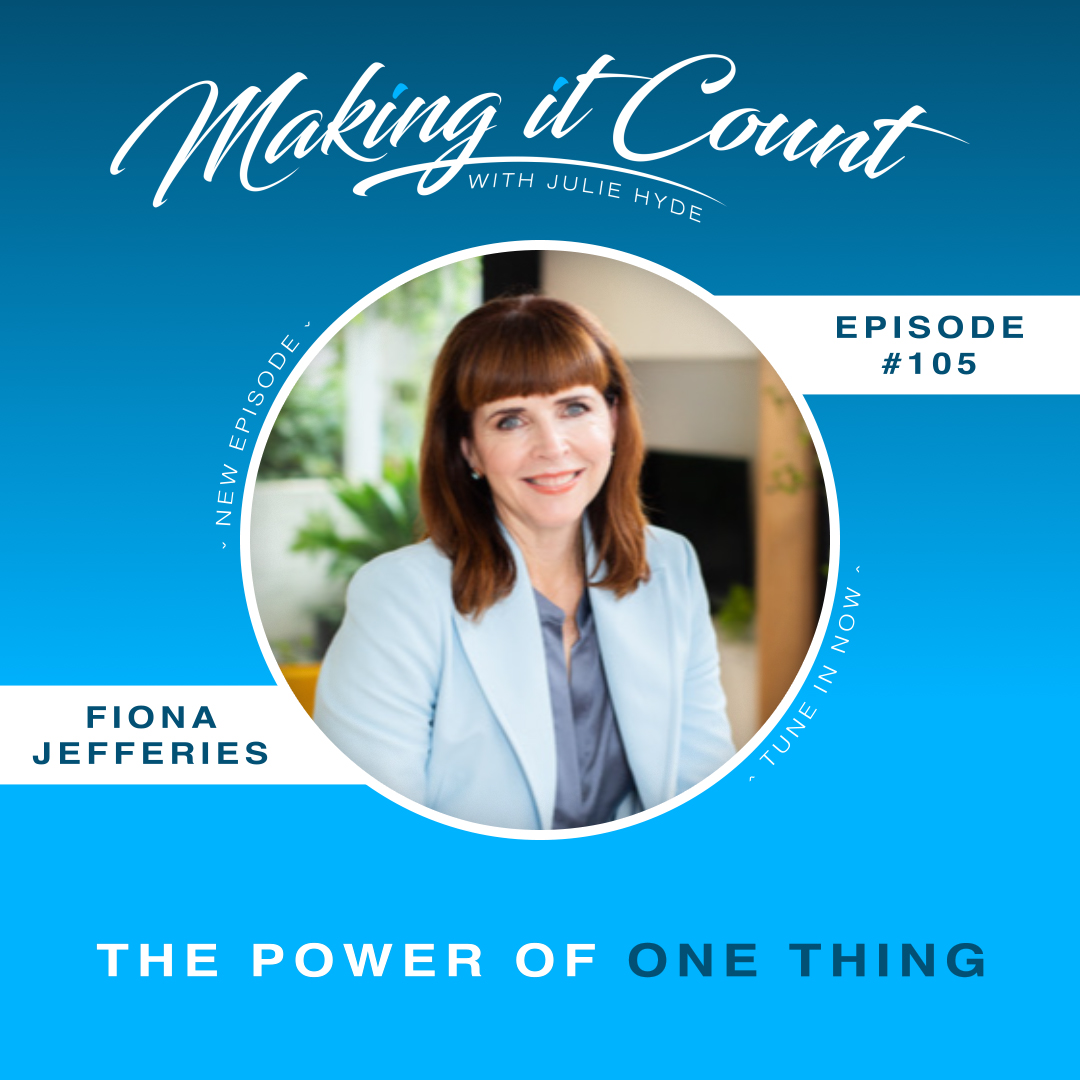 The Power Of One Thing with Fiona Jefferies