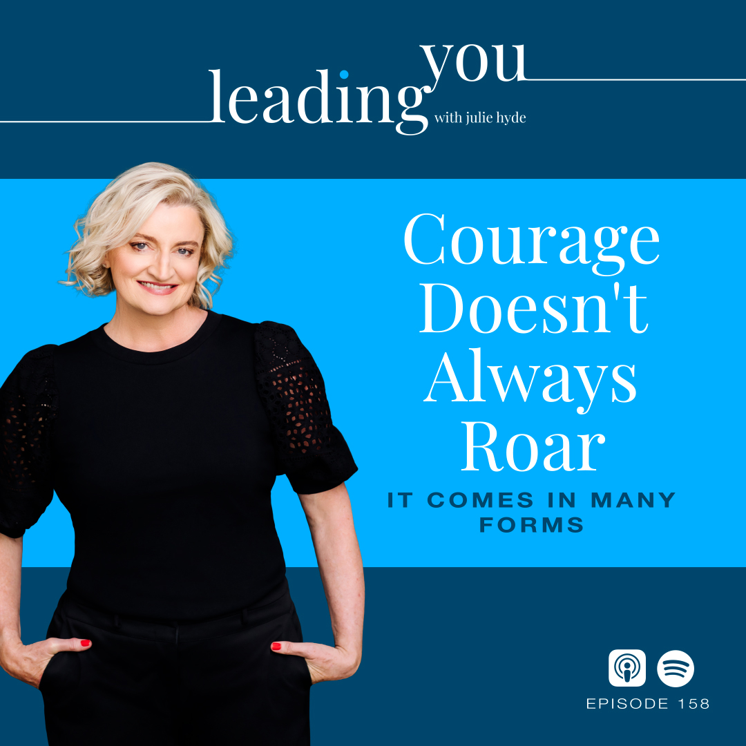 Courage Doesn't Always Roar - It Comes in Many Forms