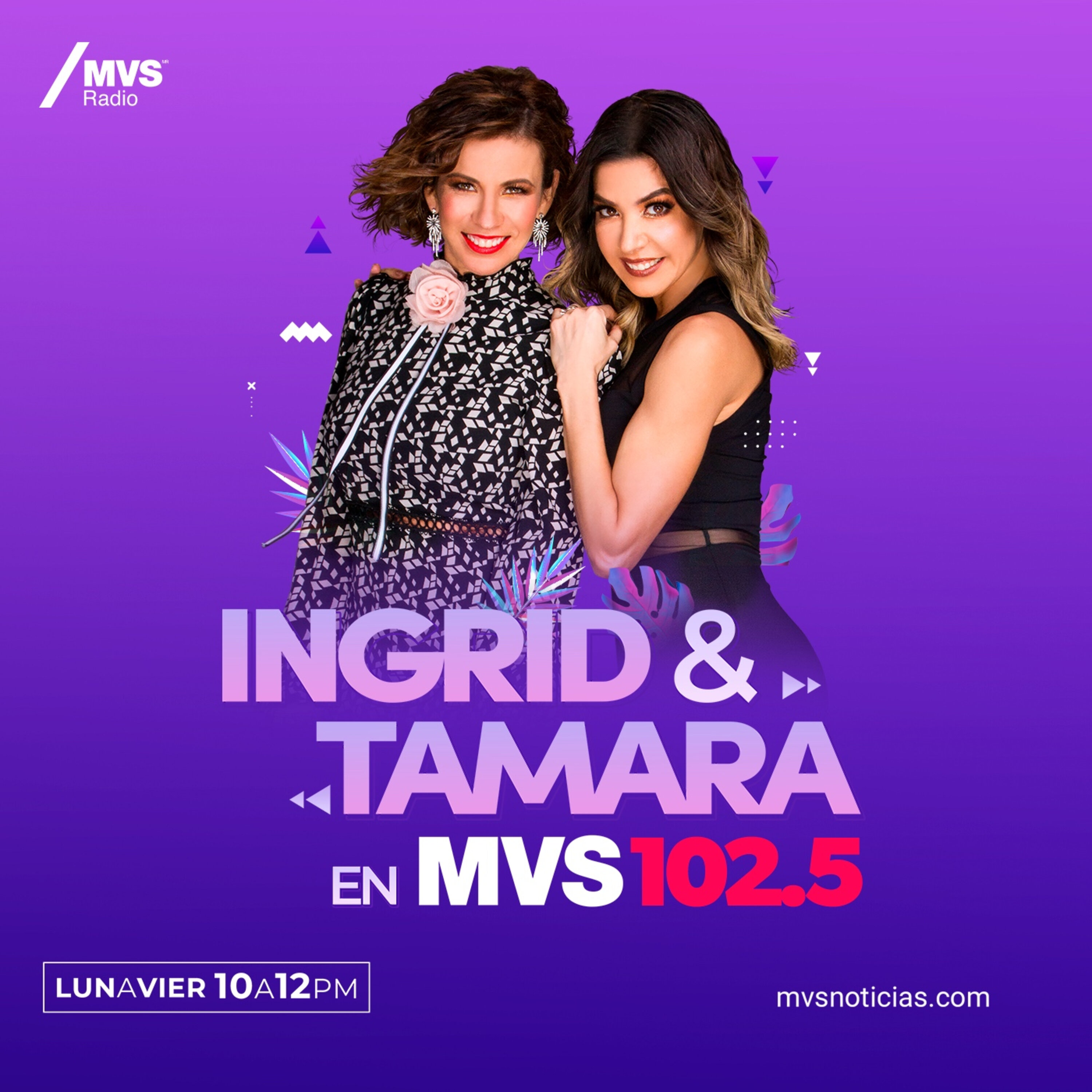 ¡Revivimos los mejores momentos de Ingrid y Tamara en MVS! - 06 Abr 23