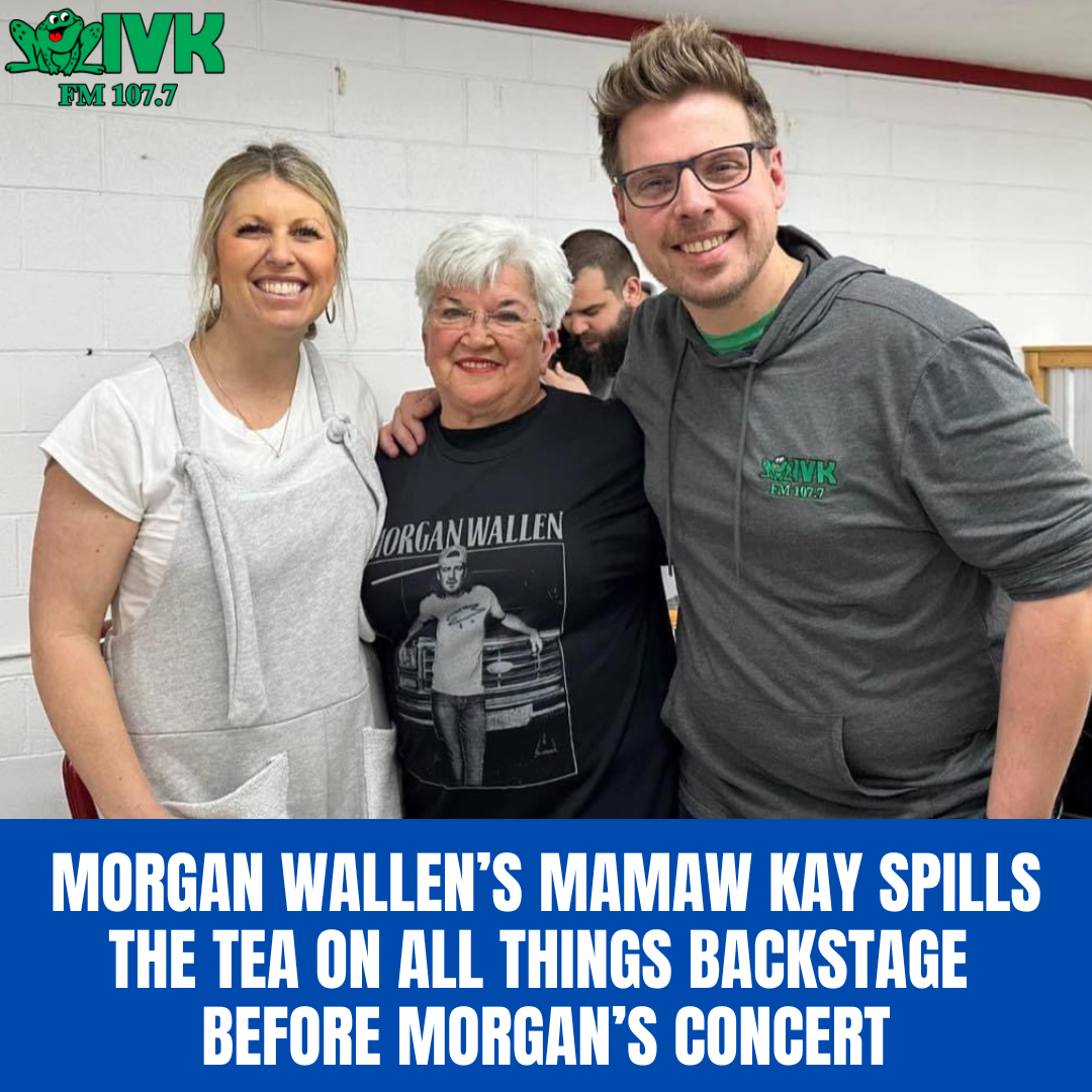 Morgan Wallen's Mamaw Kay Spills the Tea on All Things Backstage Before the Morgan Concert